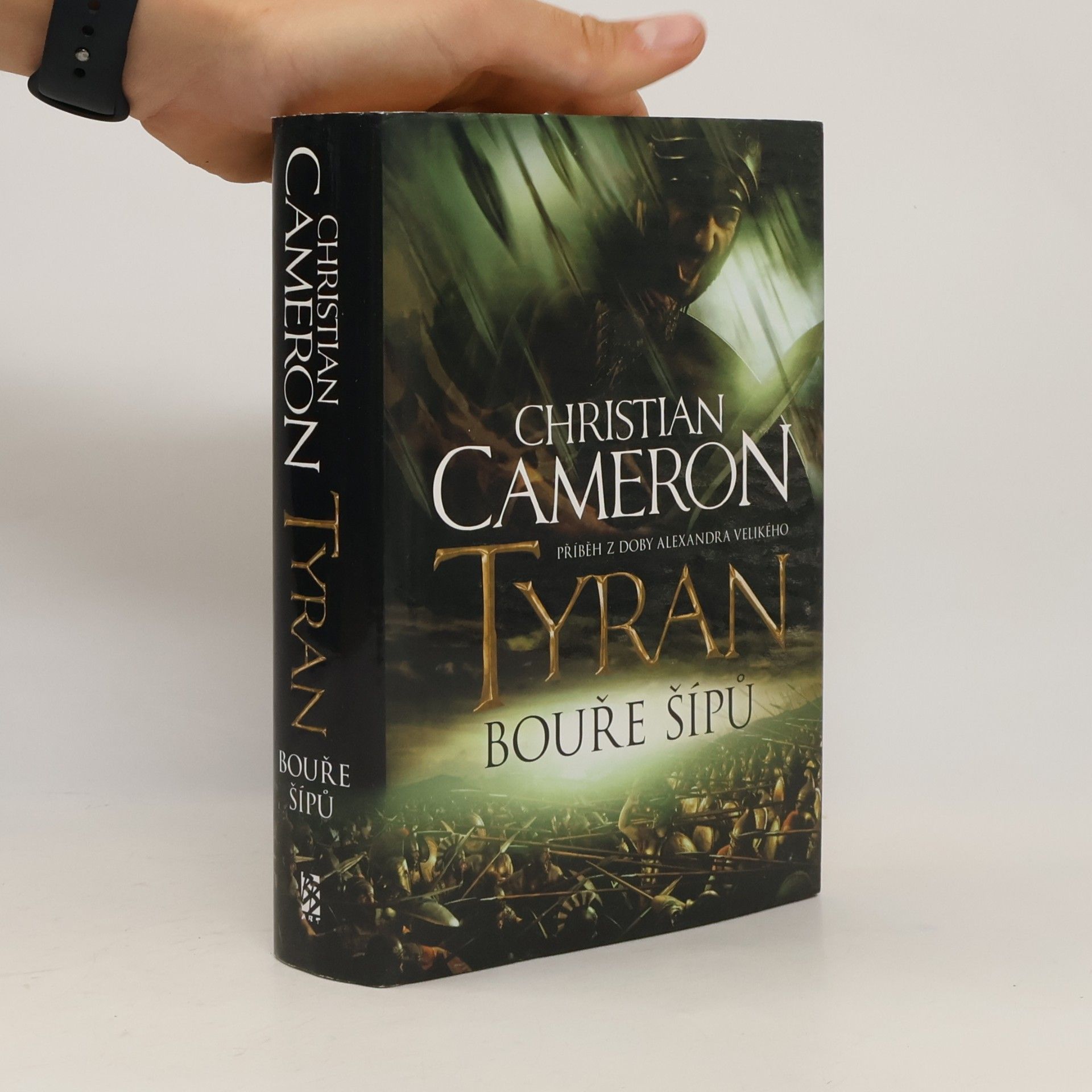 Christian Cameron Tyran. Bouře šípů