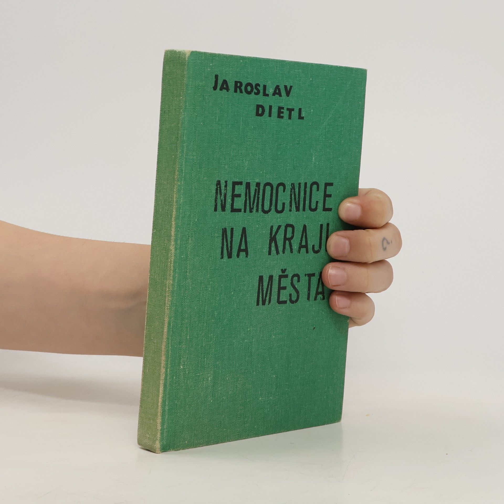 Jaroslav Dietl Nemocnice na kraji města