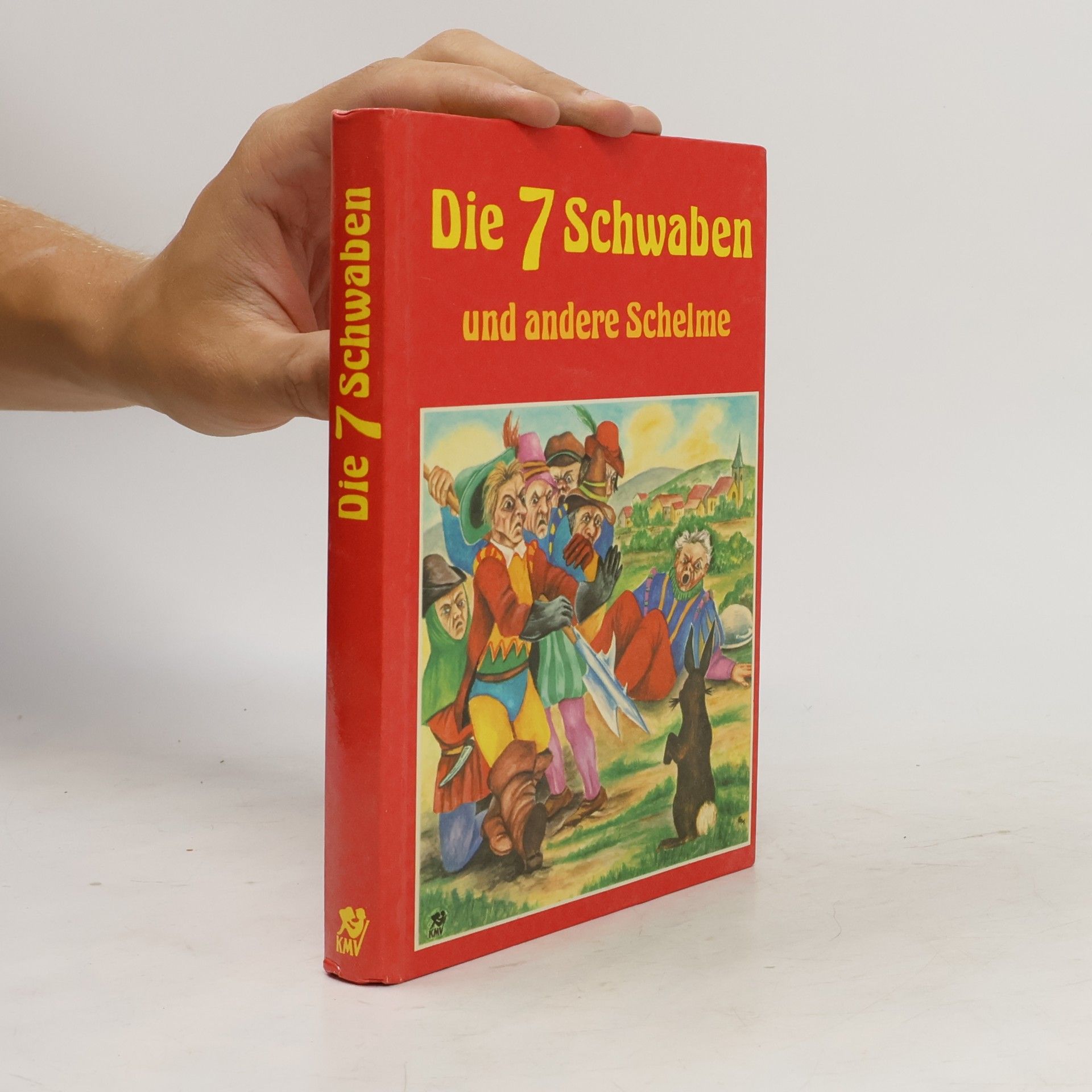 Collectif d'auteurs Die 7 Schwaben und andere Schelme