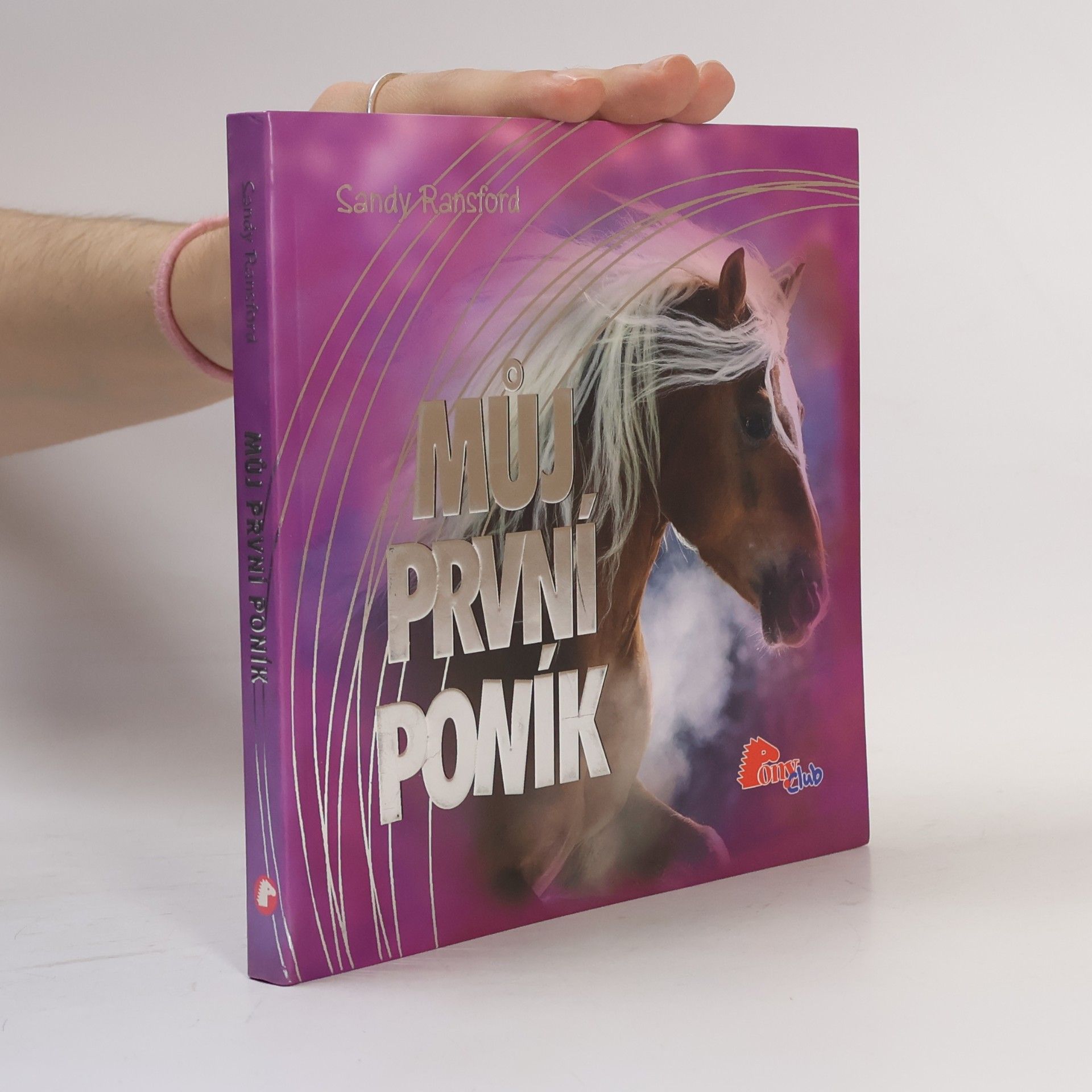 Sandy Ransford Můj první poník