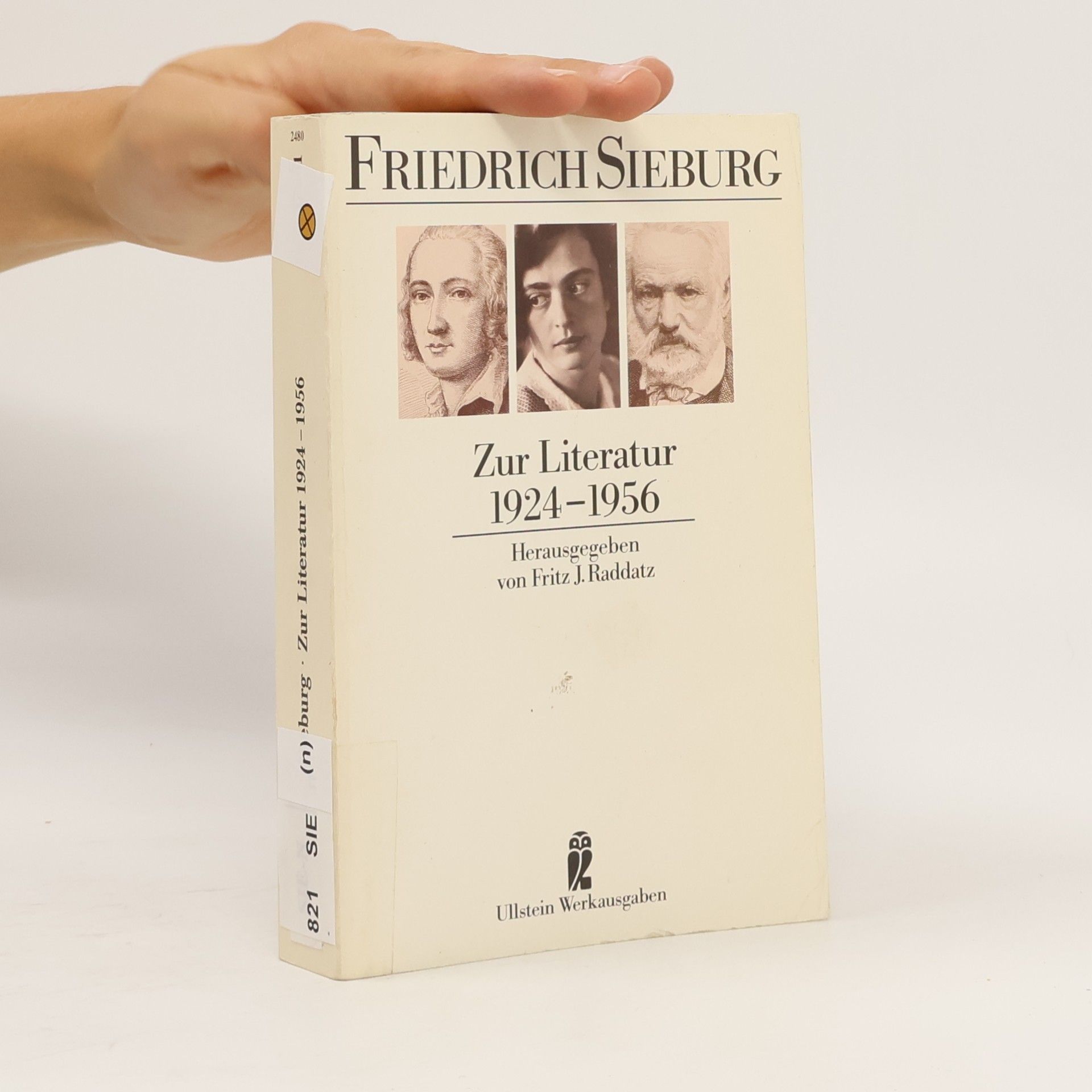 Friedrich Sieburg Zur Literatur 1924 - 1956