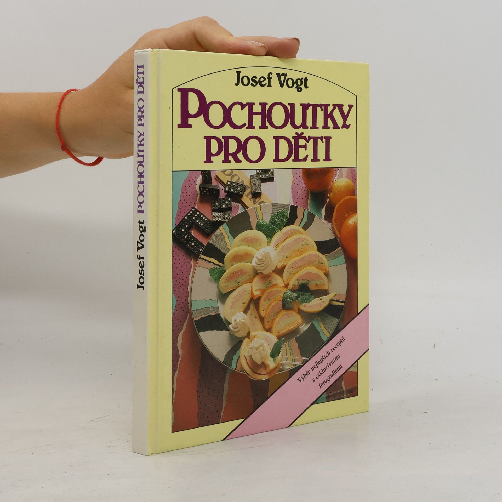 Josef Vogt Pochoutky pro děti