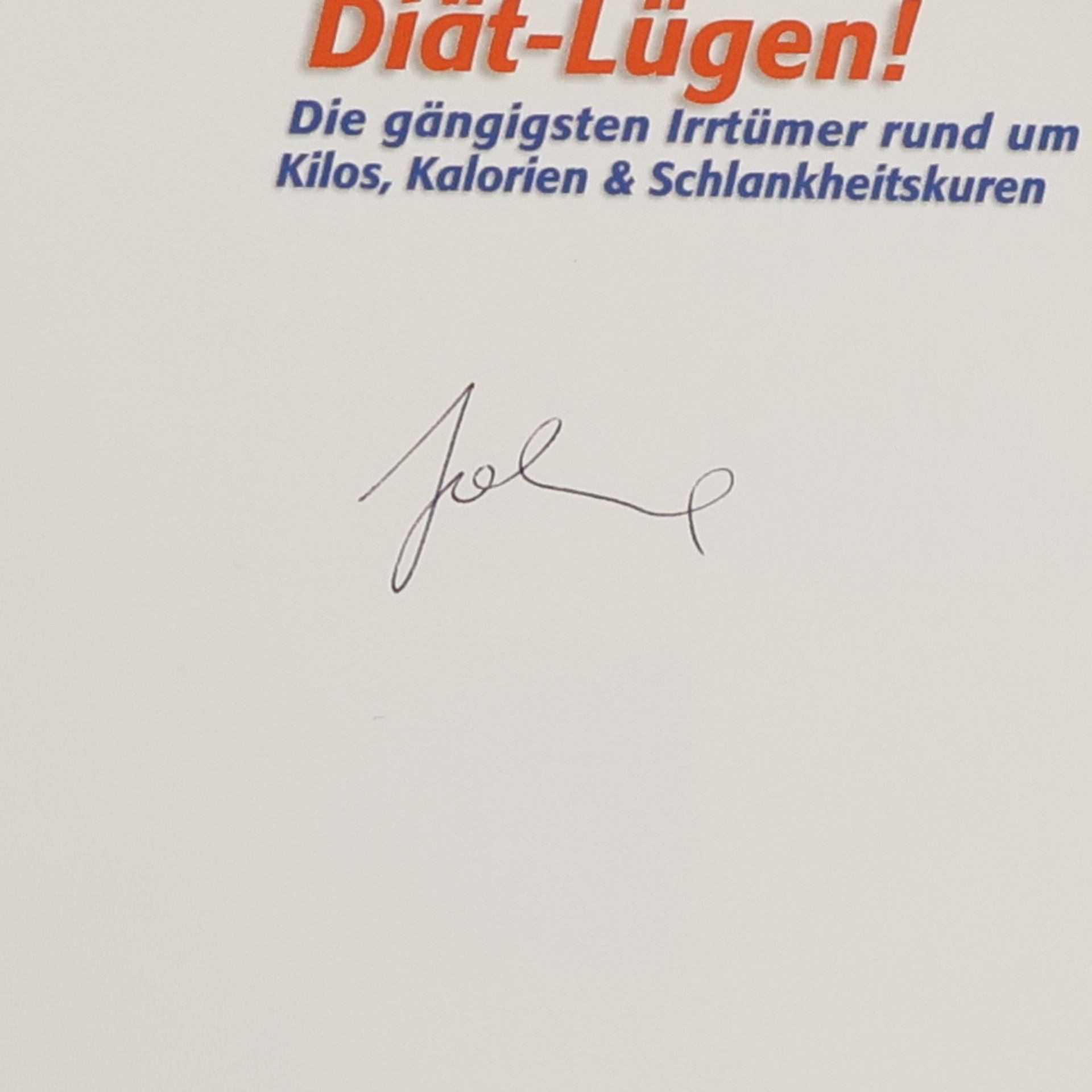 Angela Mörixbauer Die 50 größten Diät-Lügen!