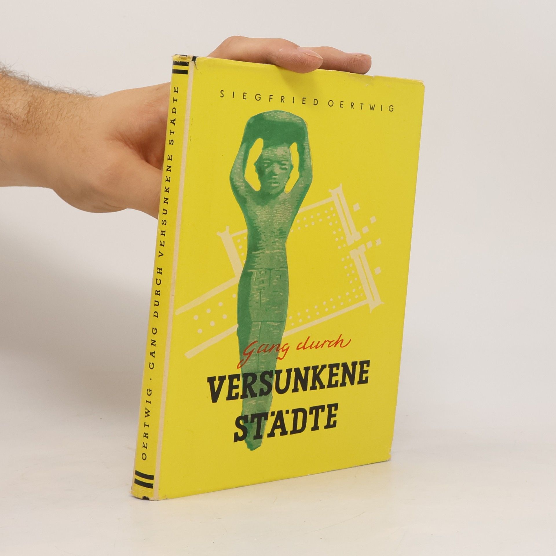 Siegfried Oertwig Versunkene Städte