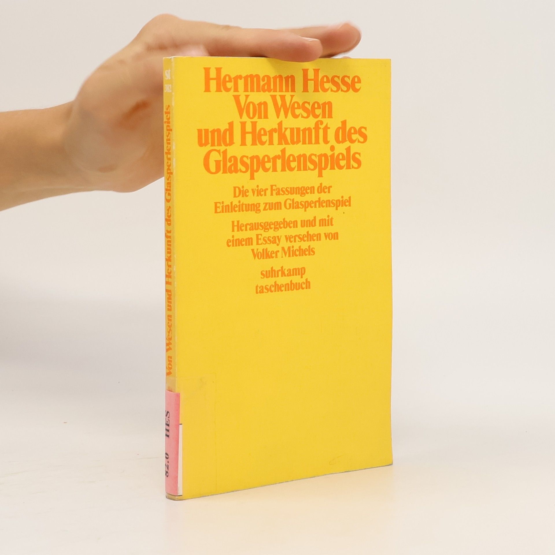 Hermann Hesse Von Wesen und Herkunft des Glasperlenspiels