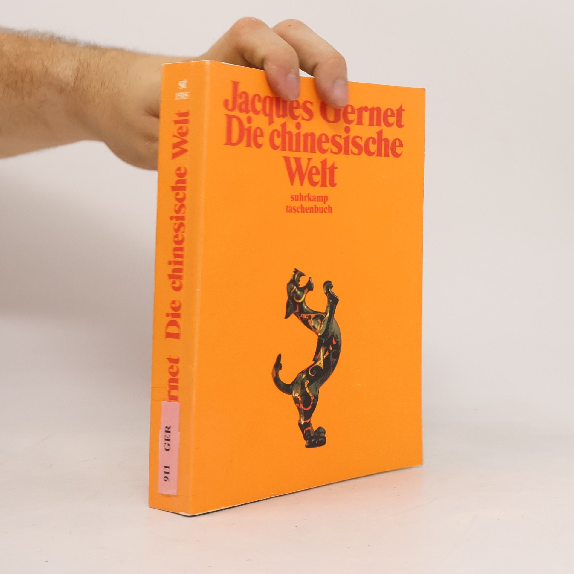 Jacques Gernet Die chinesische Welt