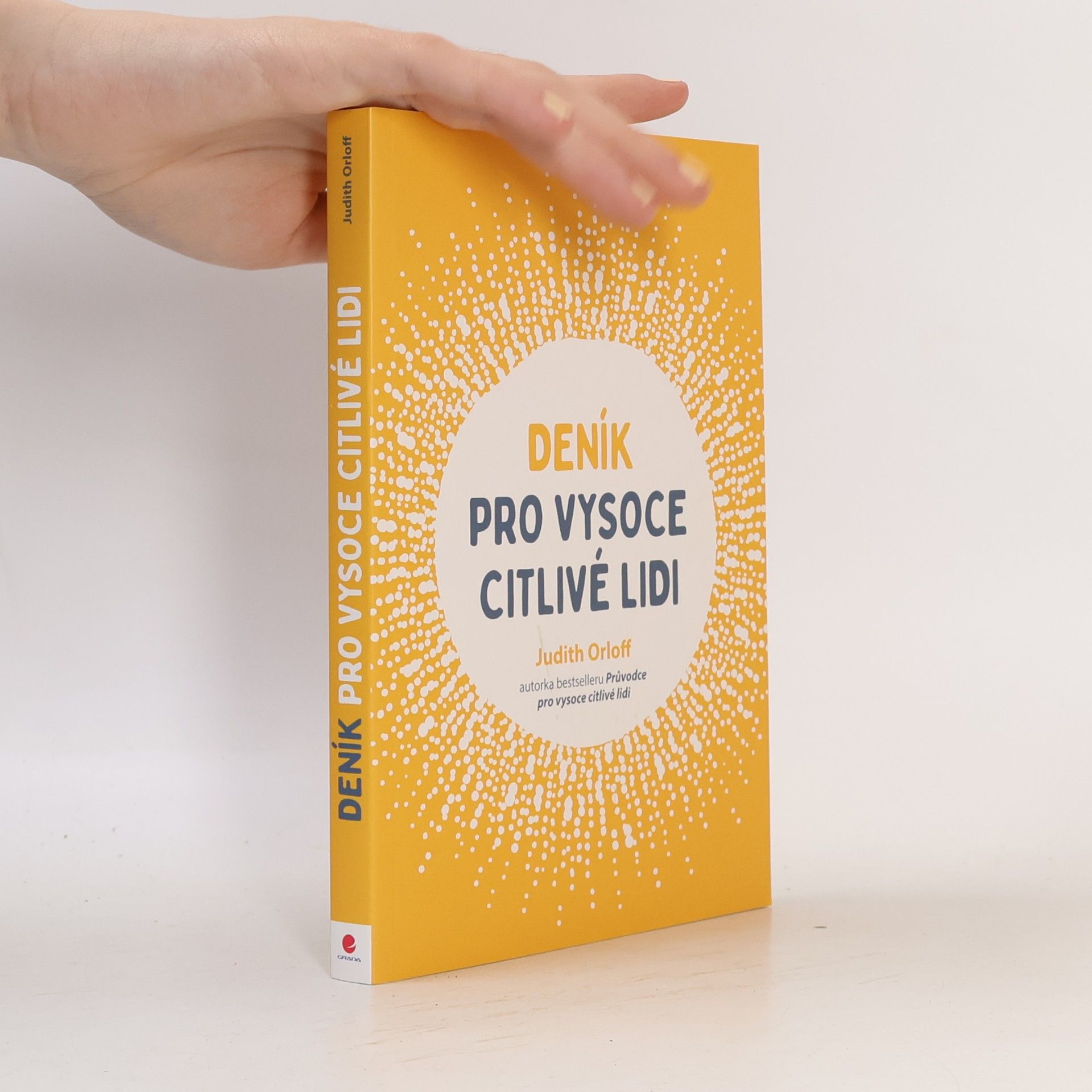 Judith Orloff Deník pro vysoce citlivé lidi