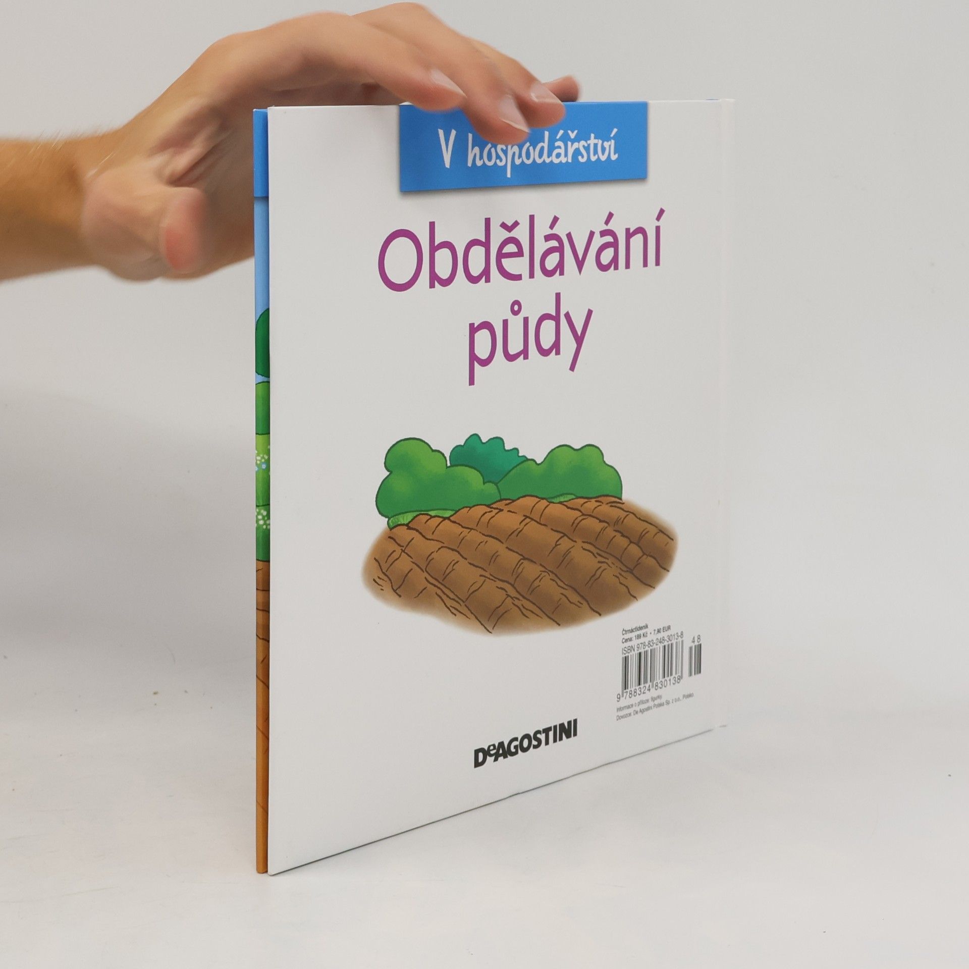 Kolektiv autorů V hospodářství 21. Obdělávání půdy