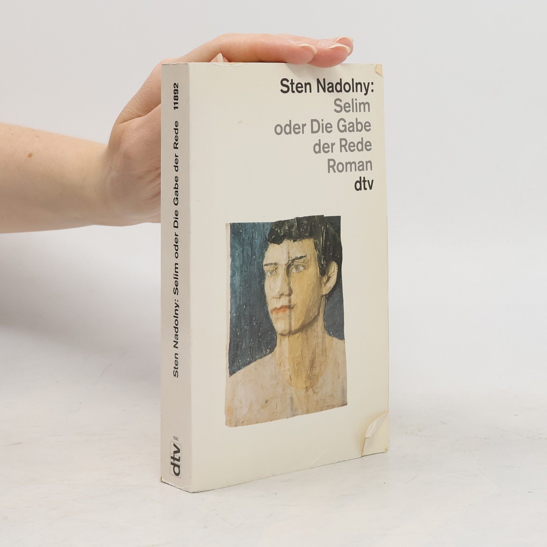 Sten Nadolny Selim oder die Gabe der Rede