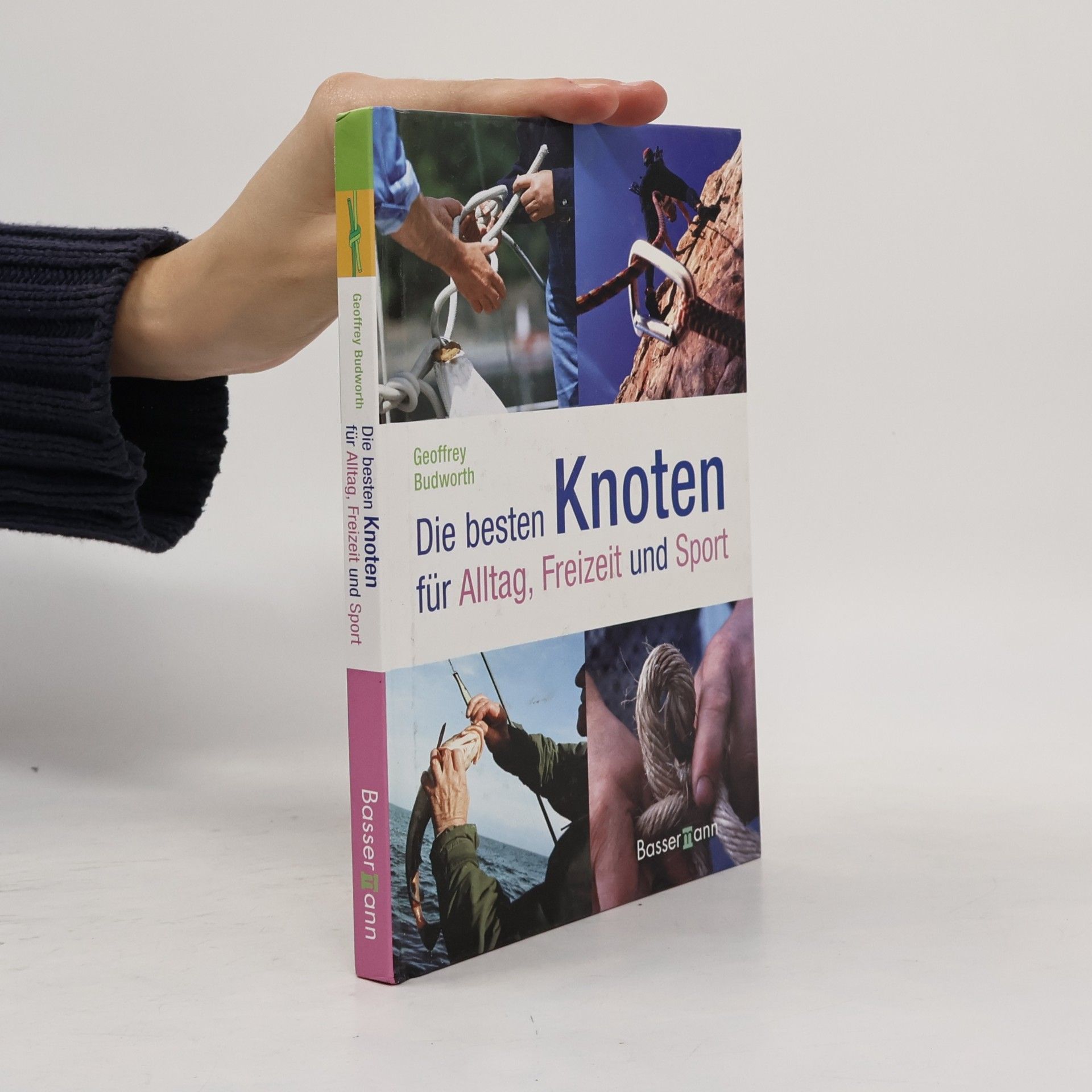 Die besten Knoten für Alltag, Freizeit und Sport