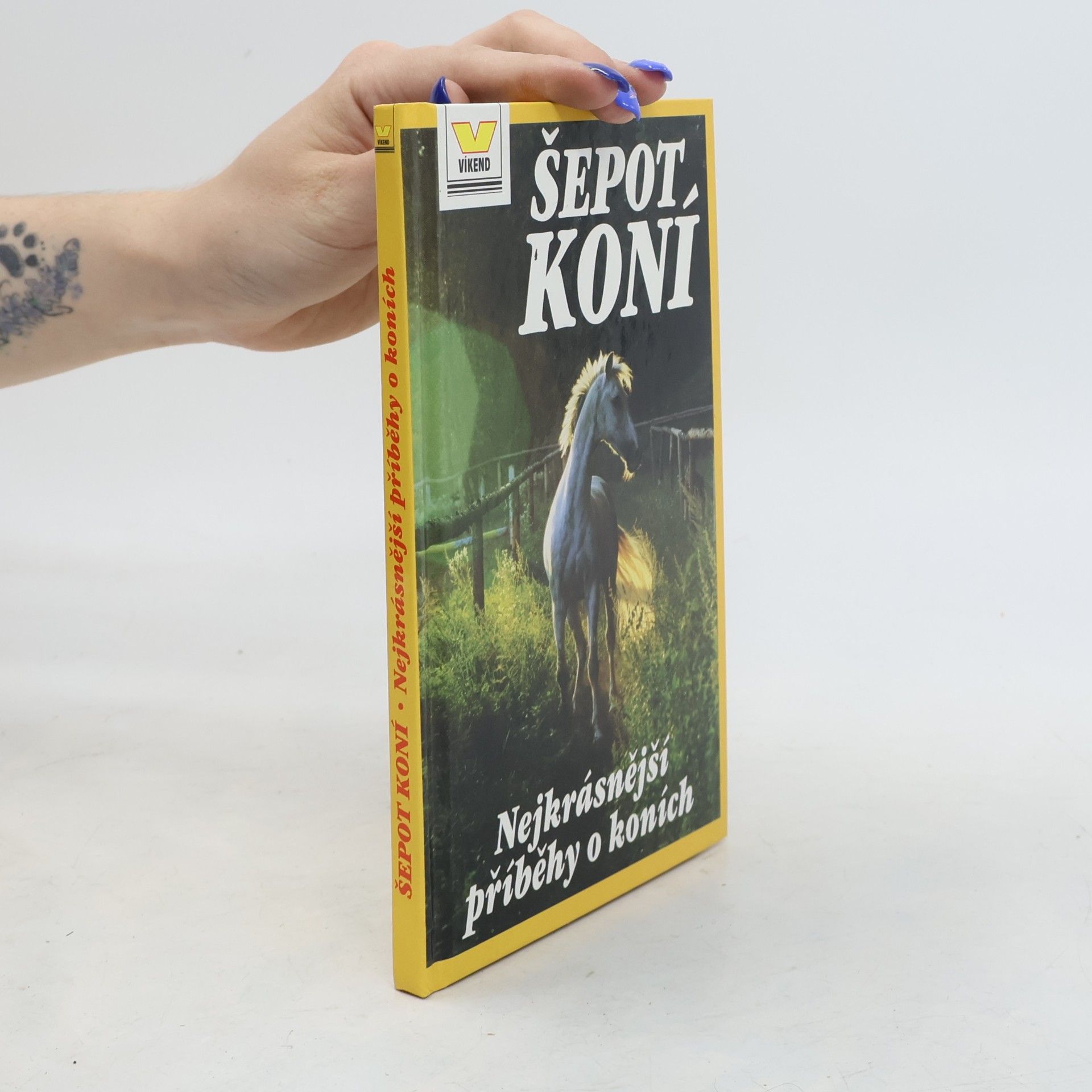 Anna Štorkánová Šepot koní. Nejkrásnější příběhy o koních