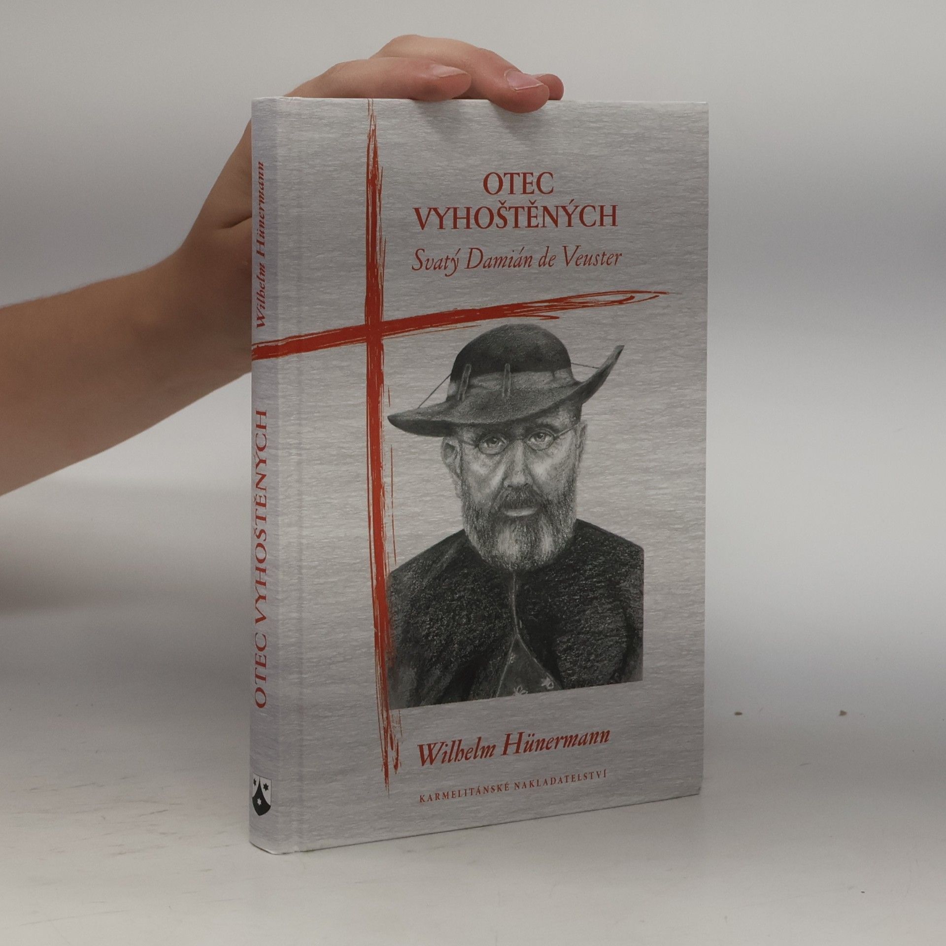 William Hünermann Otec vyhoštěných