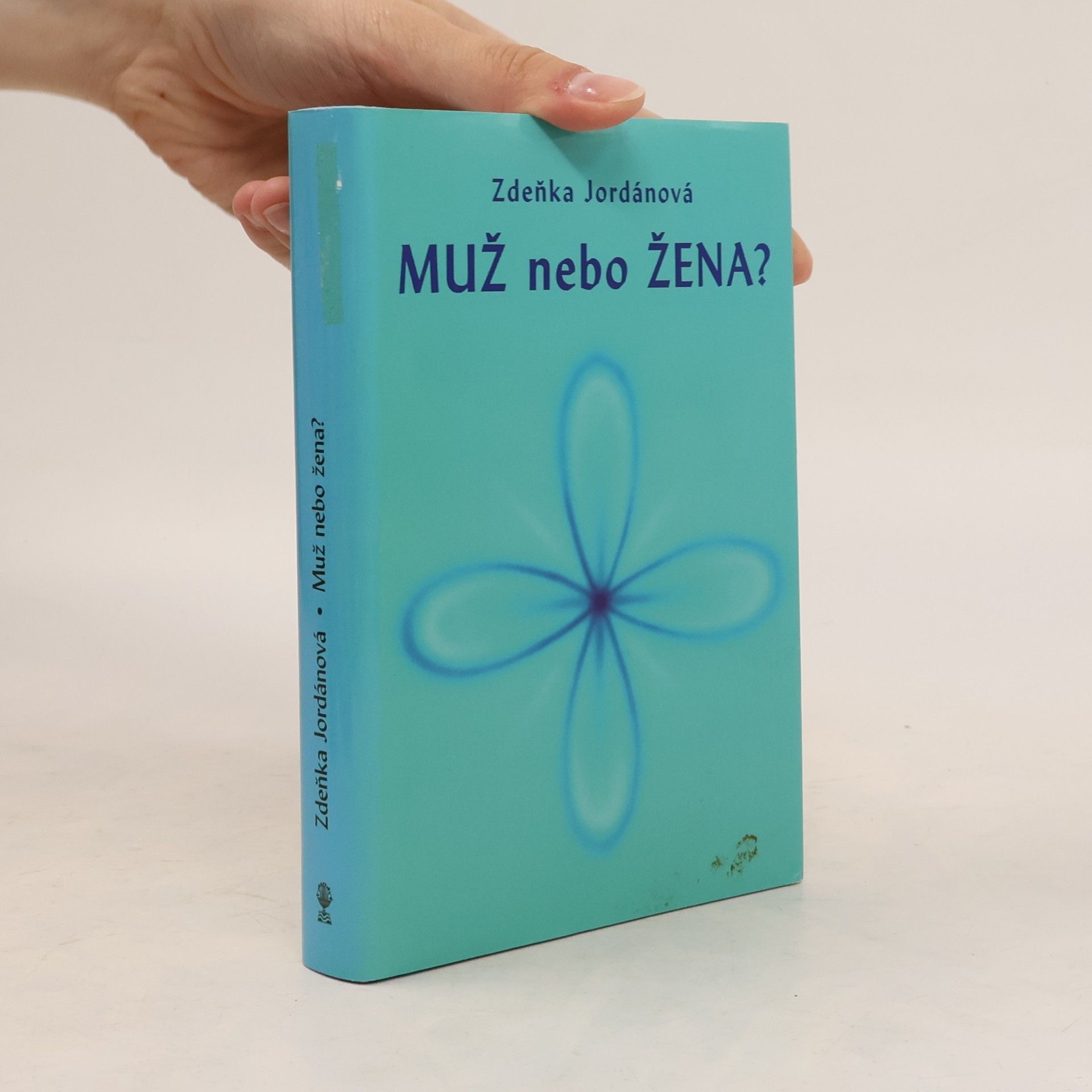 Jordánová Zdeňka Muž nebo žena?