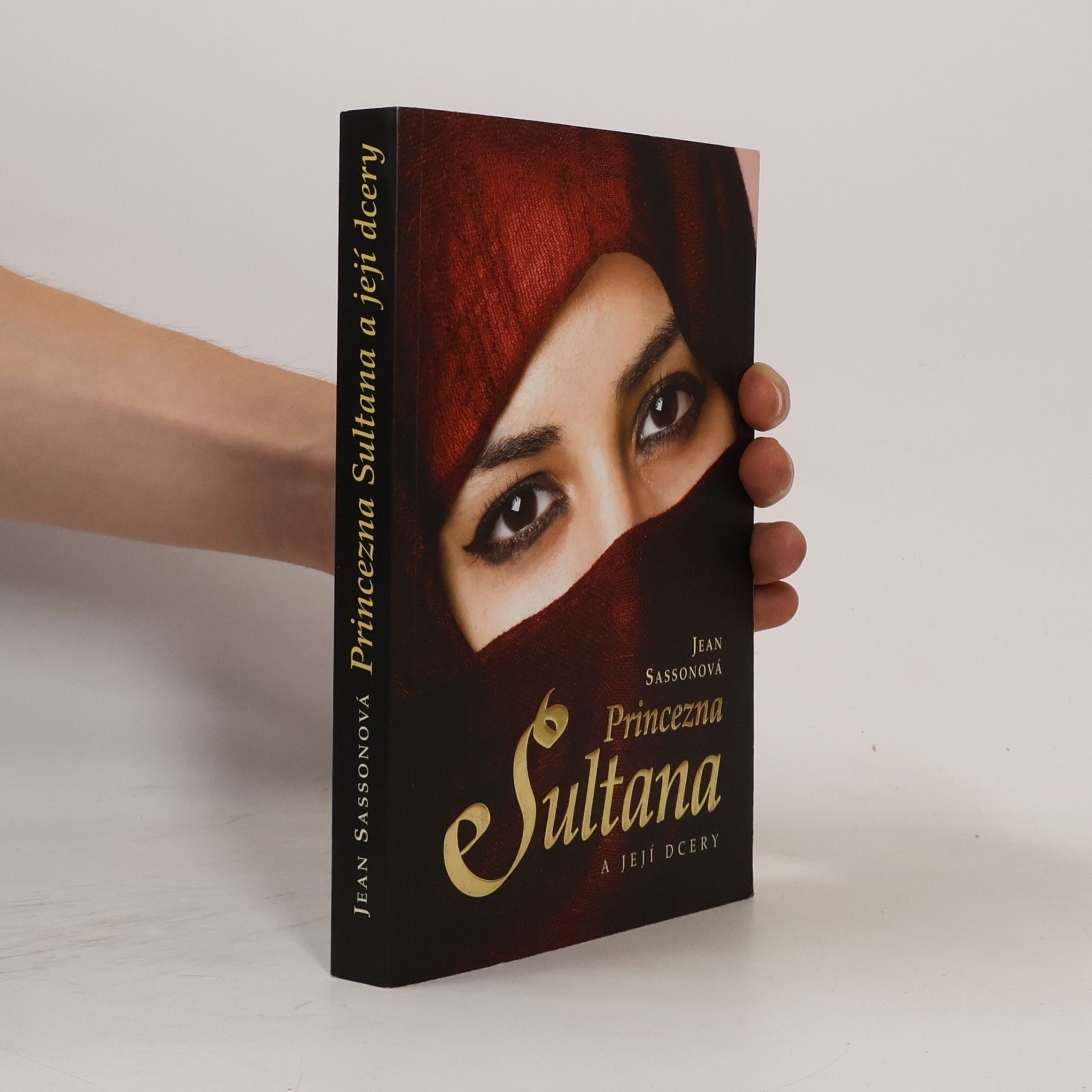 Jean P. Sasson Princezna Sultana a její dcery