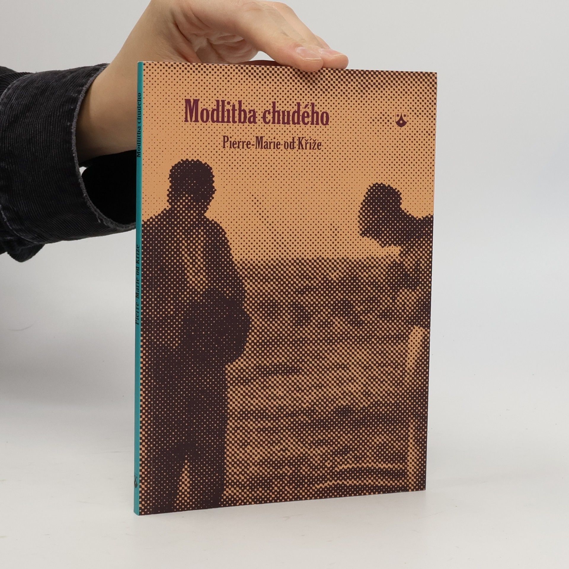 Pierre Marie de la Croix Modlitba chudého