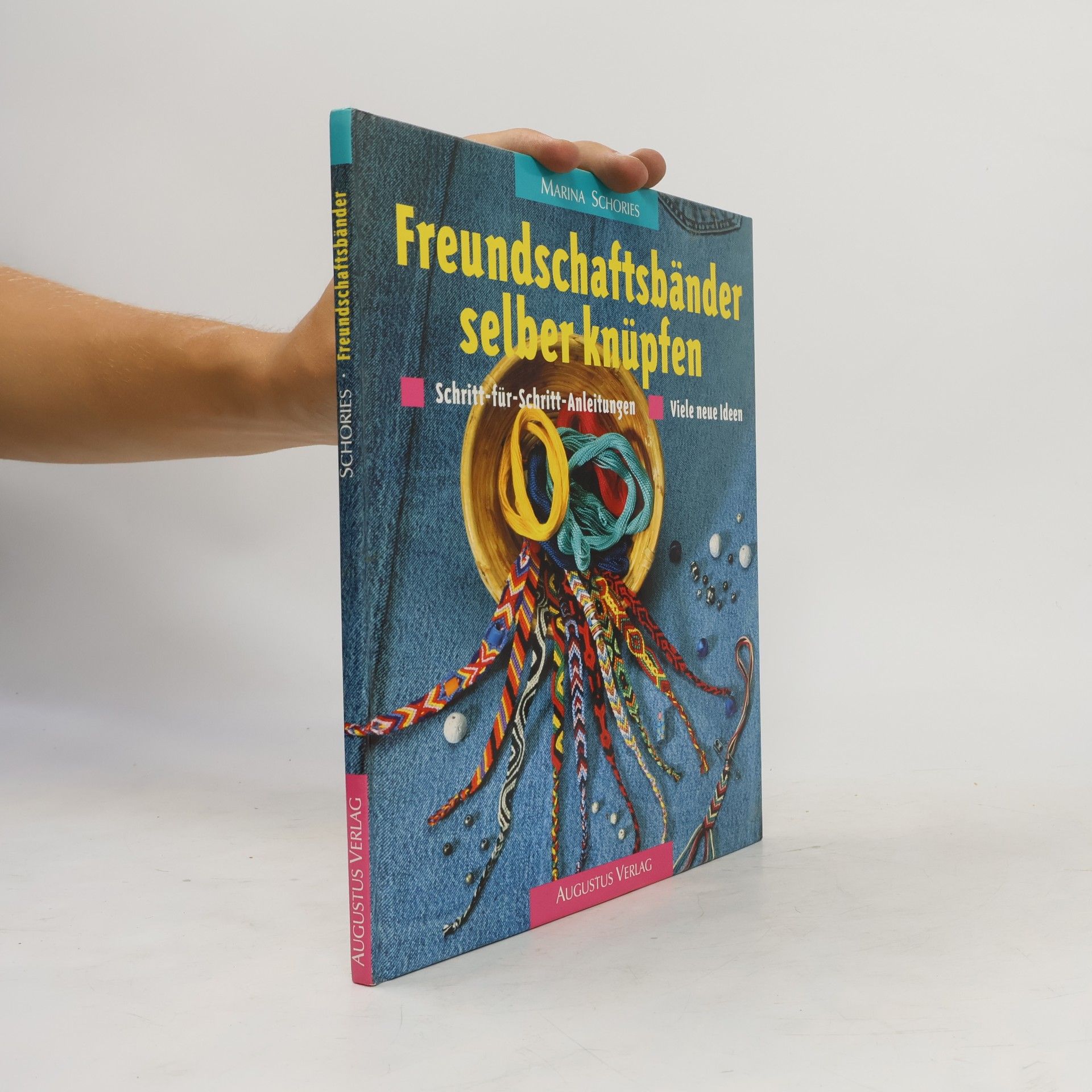 Autorenkollektiv Freundschaftsbänder selber knüpfen