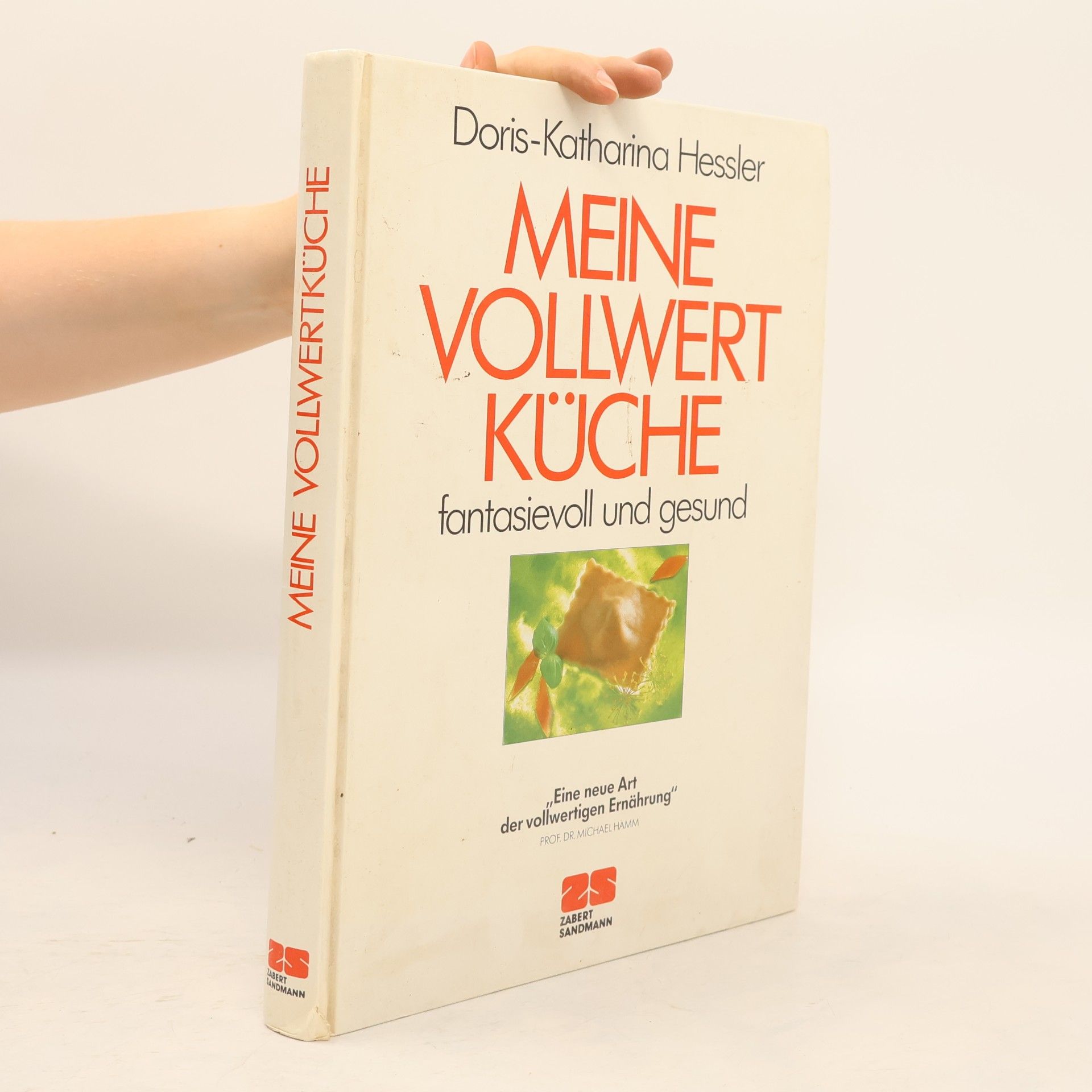 Doris Katharina Hessler Meine Vollwertküche