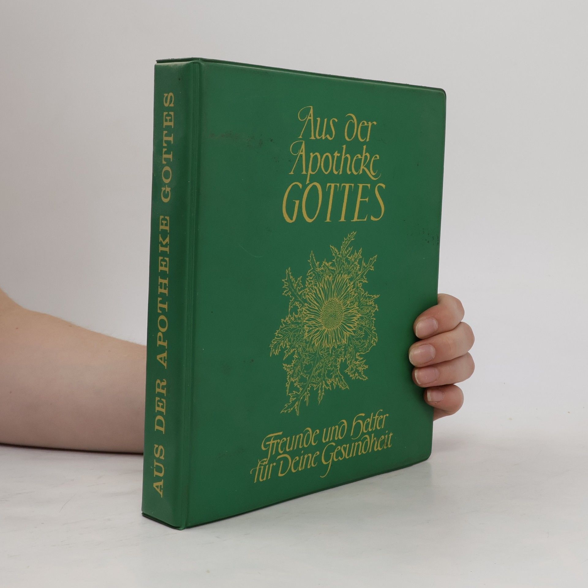 Autorenkollektiv Aus der Apotheke Gottes