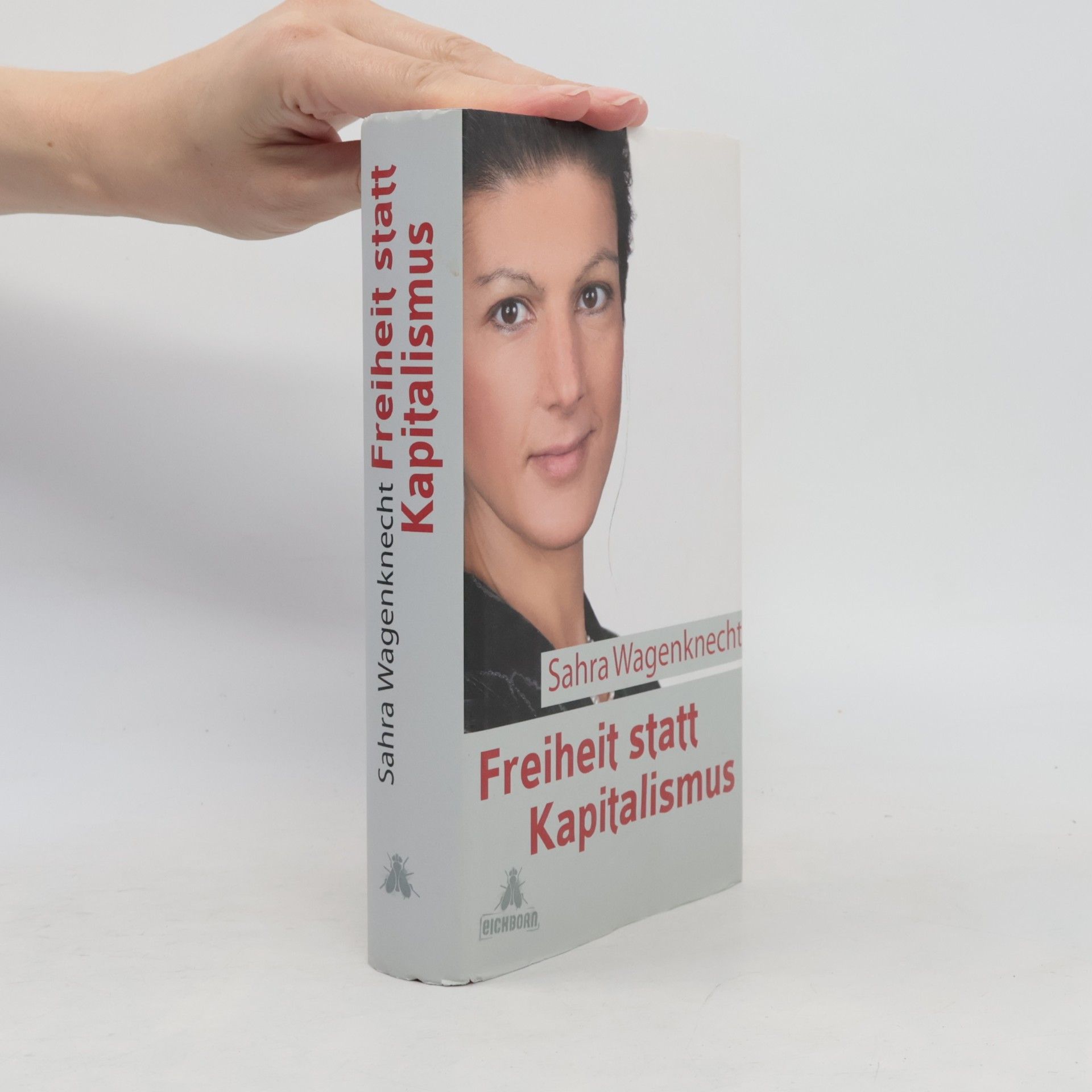 Sahra Wagenknecht Freiheit statt Kapitalismus
