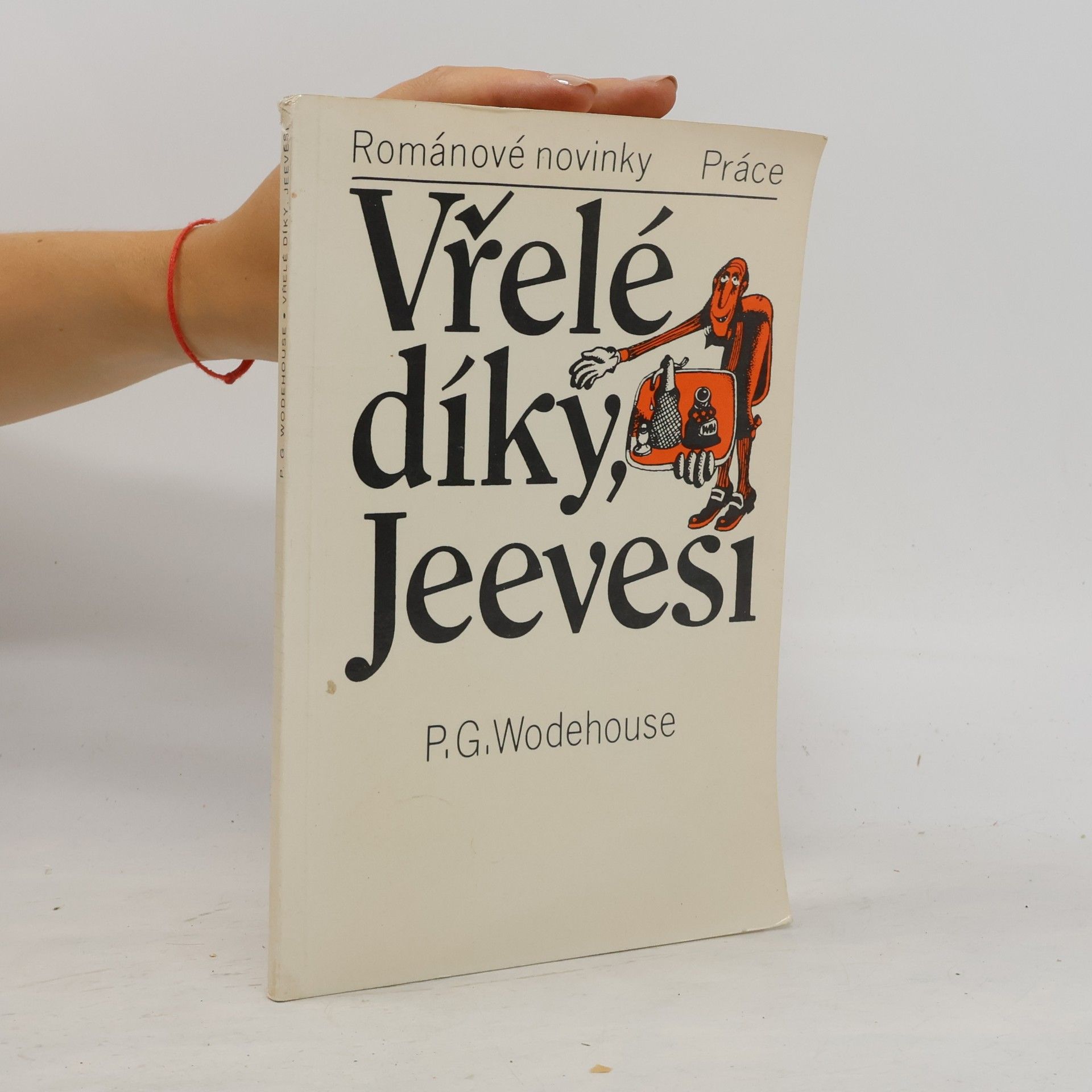 Pelham Wodehouse Vřelé díky, Jeevesi