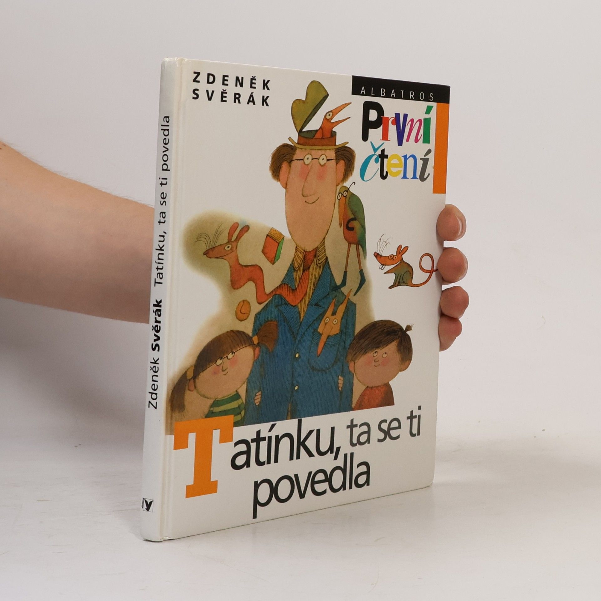 Adolf Born Tatínku, ta se ti povedla