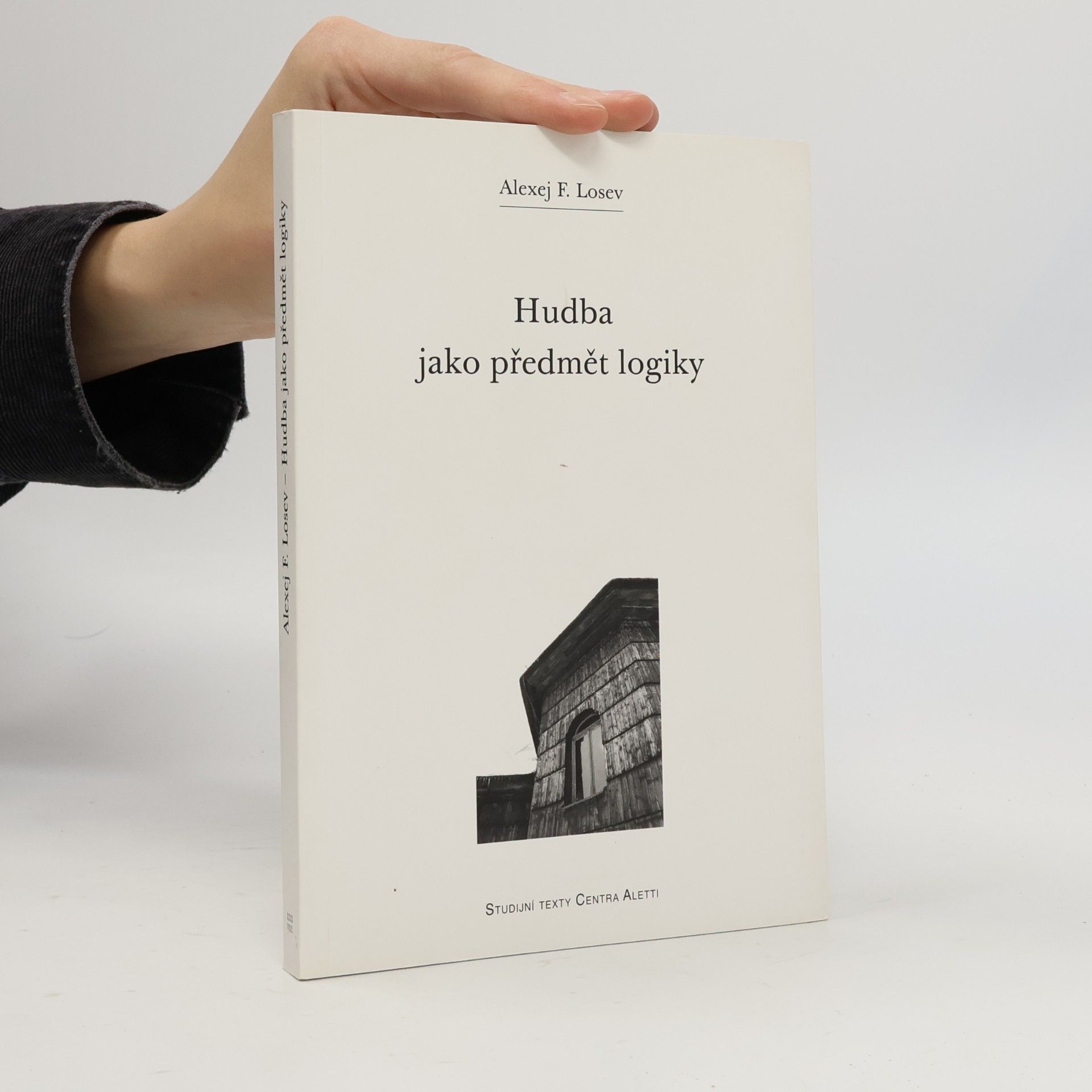 Aleksei Losev Hudba jako předmět logiky