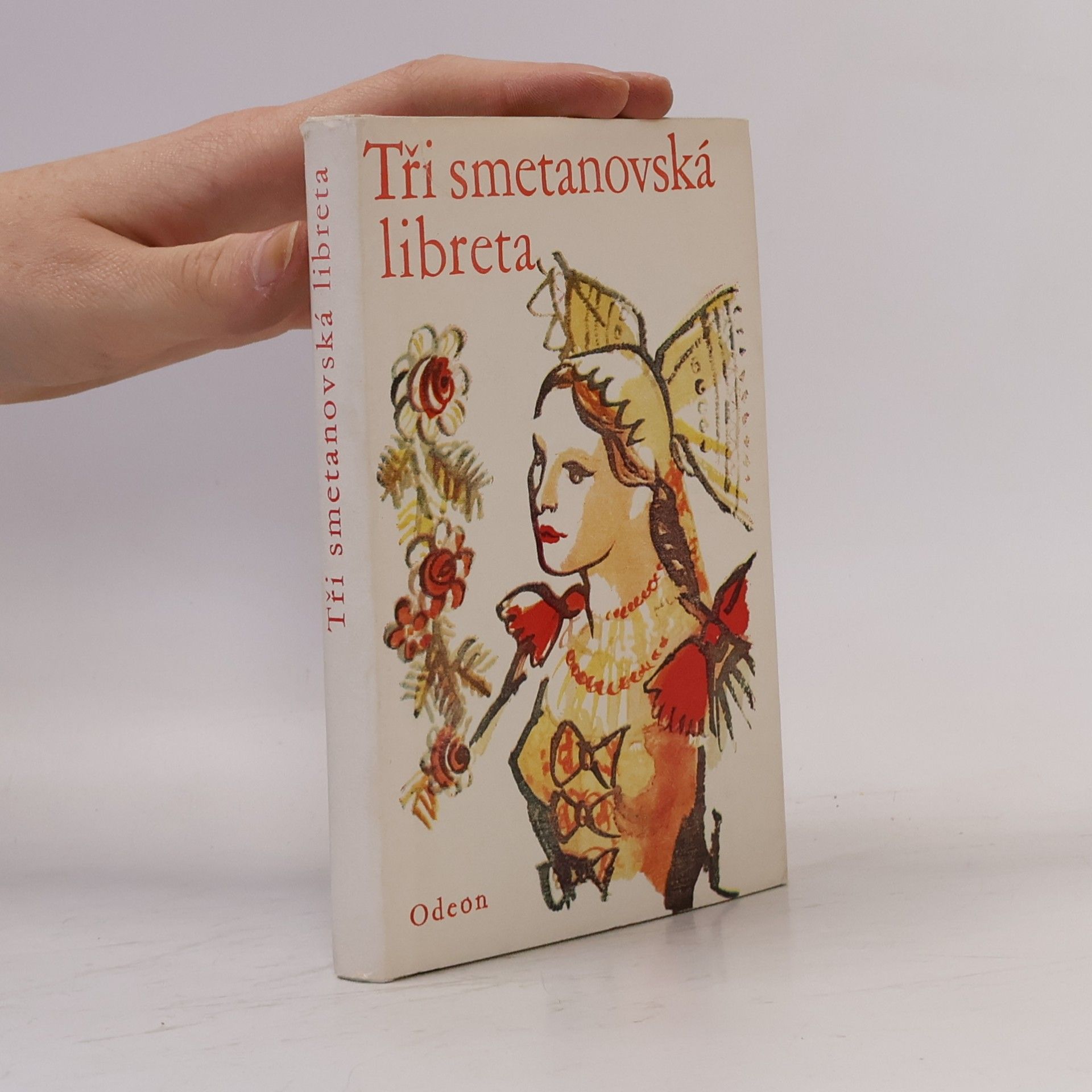 Rudolf Havel Tři Smetanovská libreta