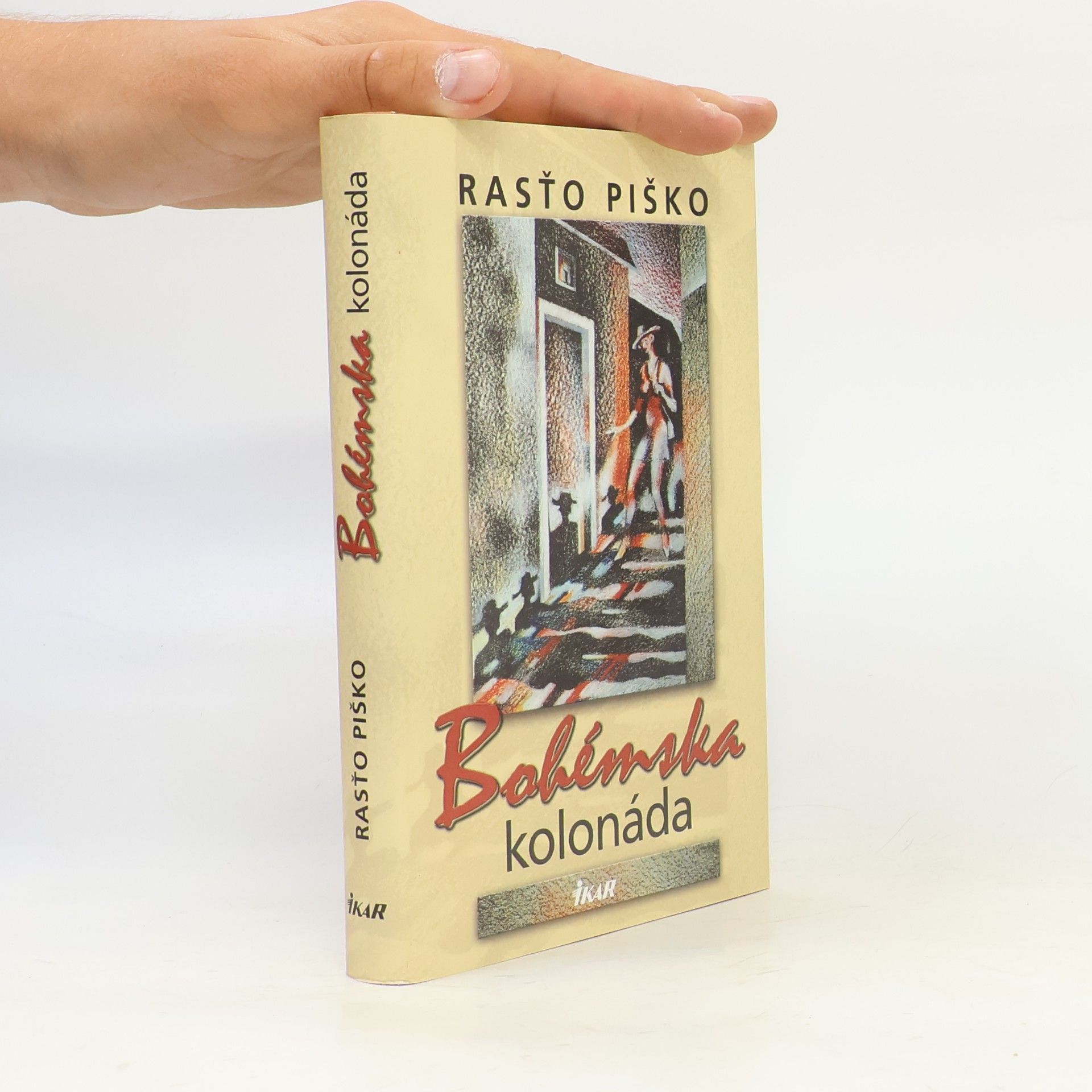 Rasťo Piško Bohémska kolonáda