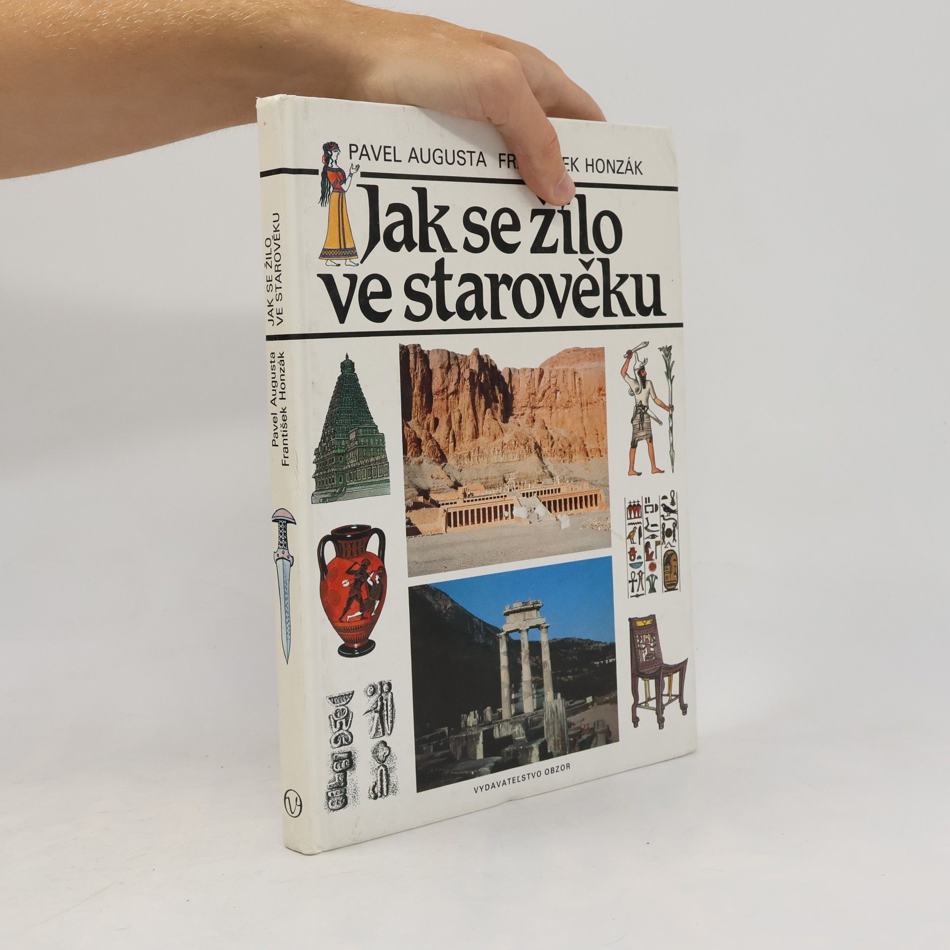 Pavel Augusta Jak se žilo ve starověku