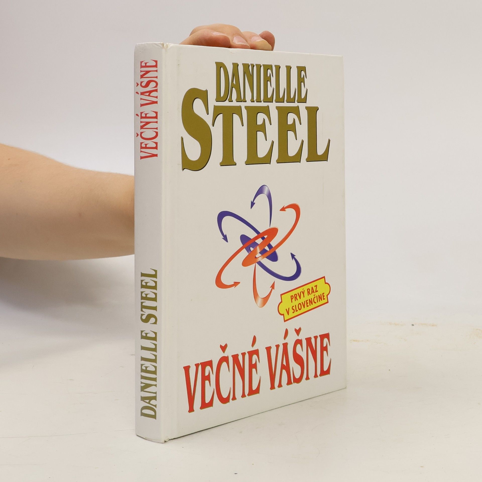 Danielle Steel Večné vášne