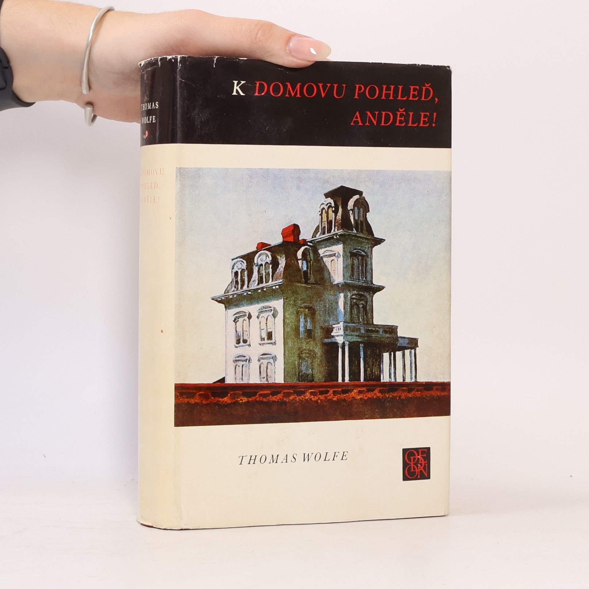 Thomas Clayton Wolfe K domovu pohleď, anděle!