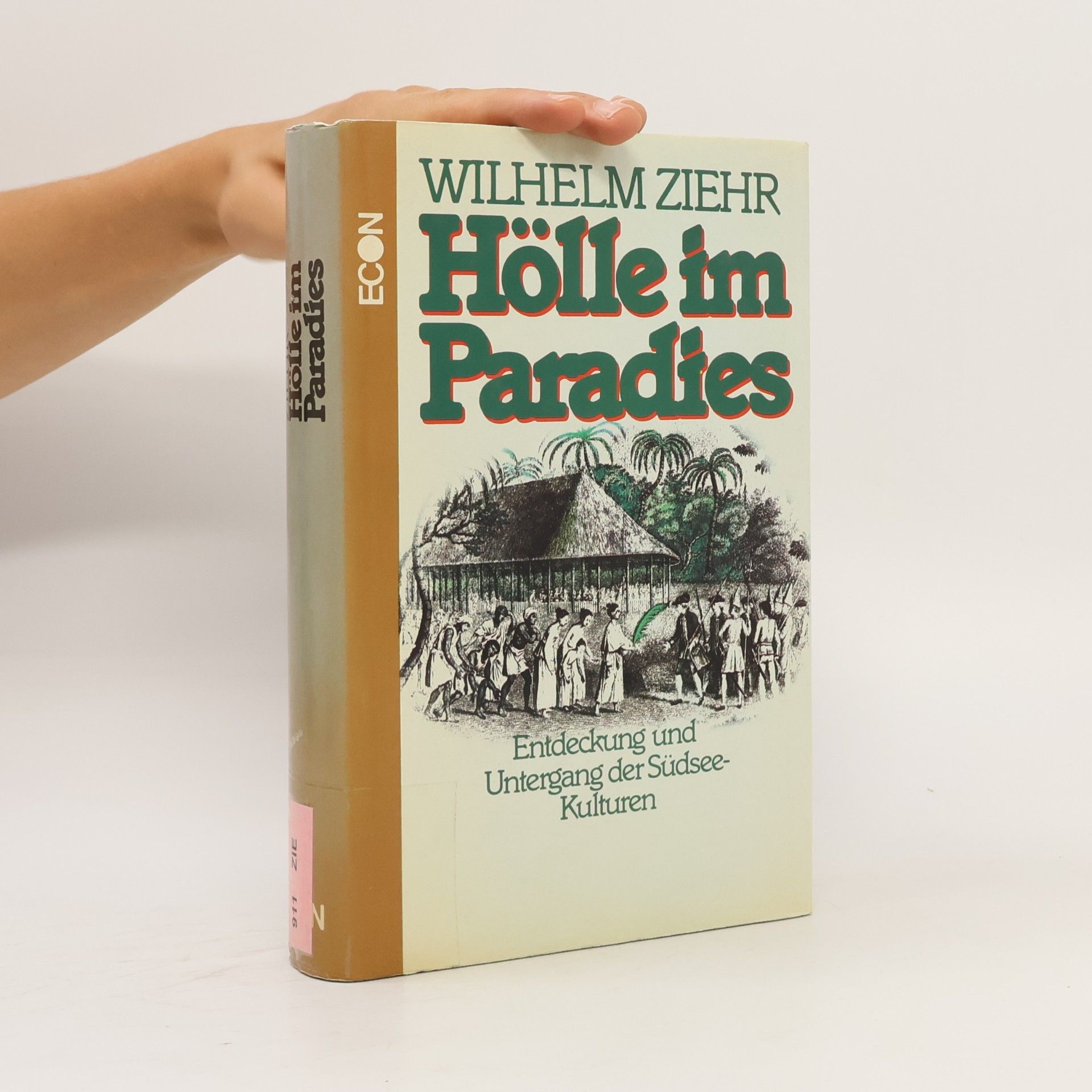 Wilhelm Ziehr Hölle im Paradies