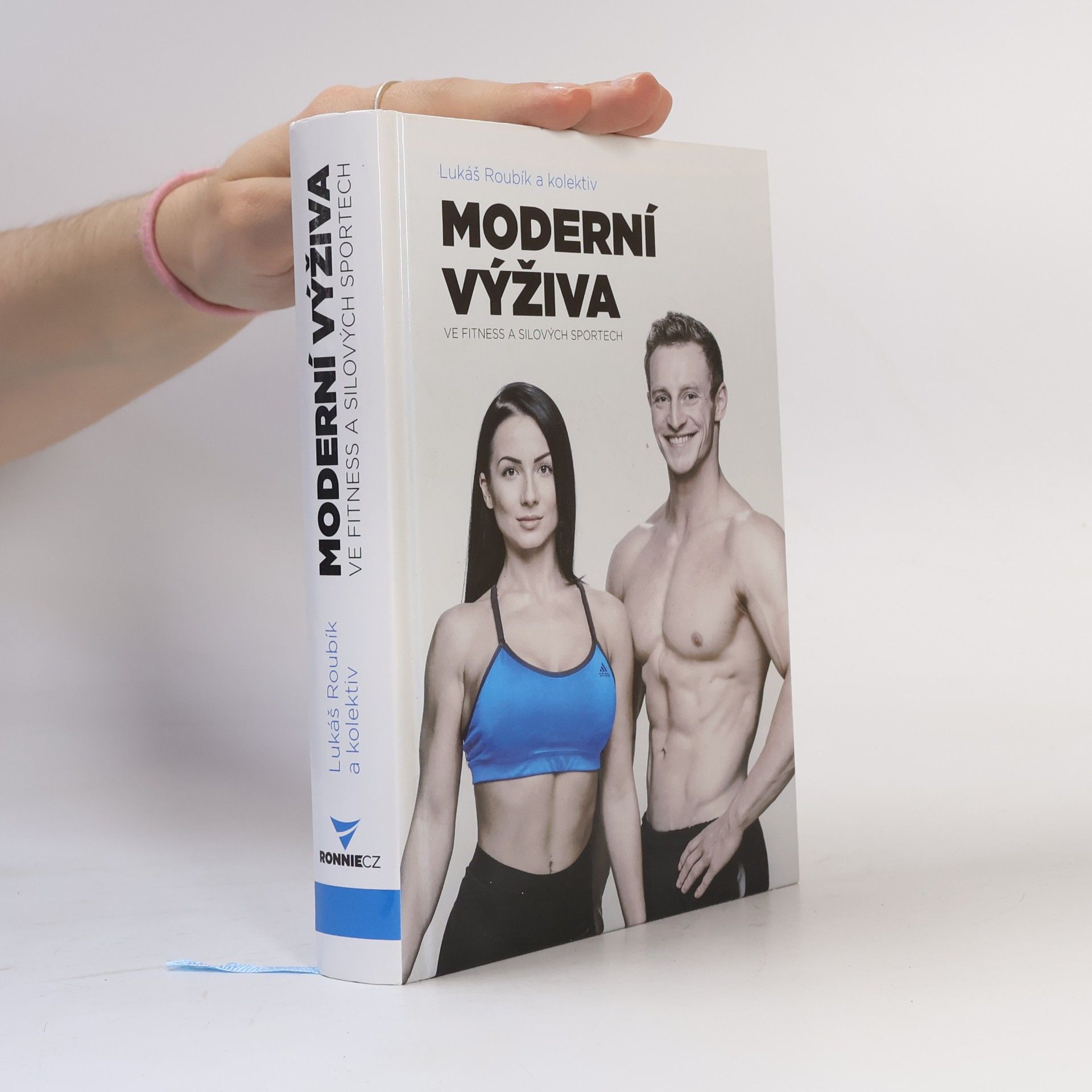 Lukáš Roubík Moderní výživa ve fitness a silových sportech