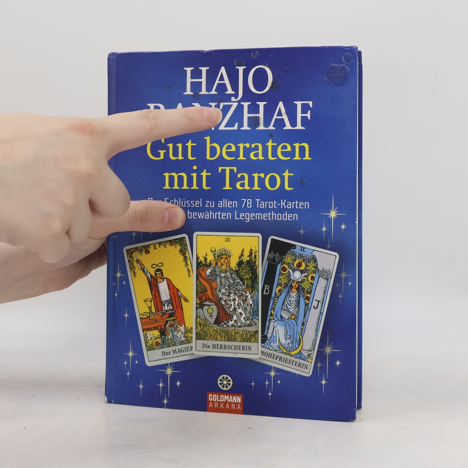 Hajo Banzhaf Gut beraten mit Tarot