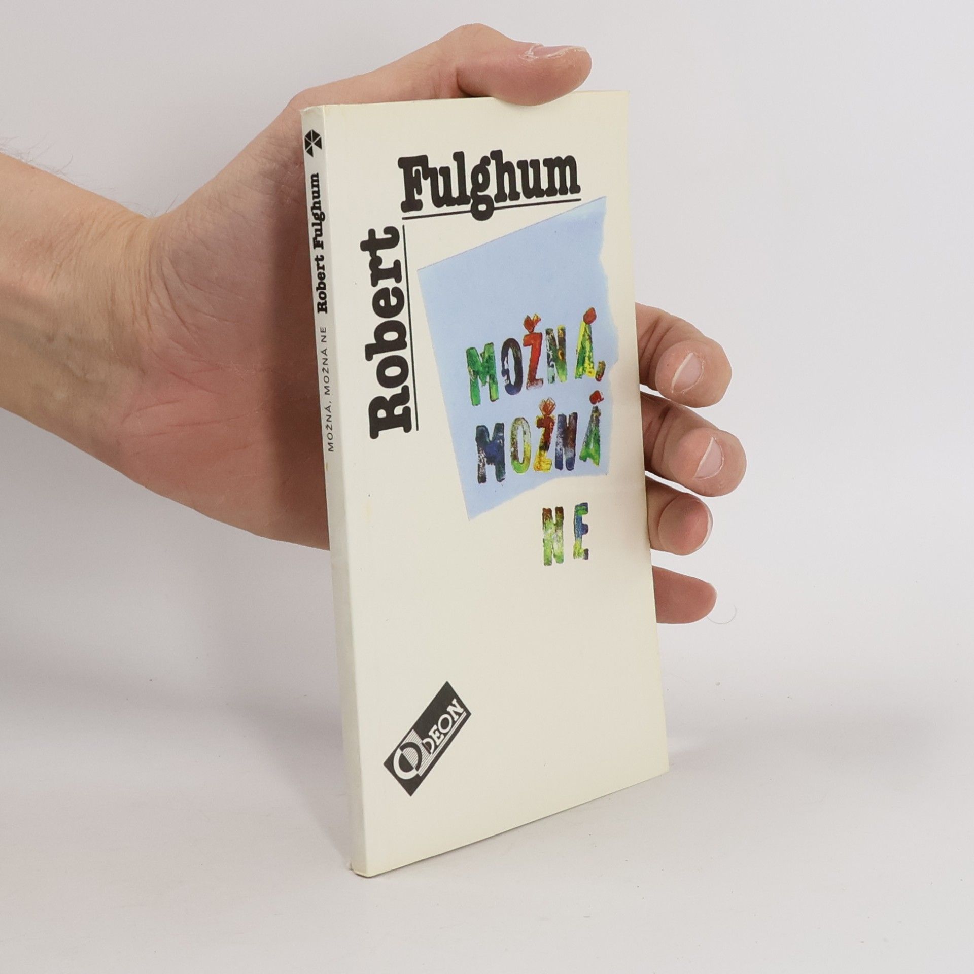 Robert Fulghum Možná, možná ne