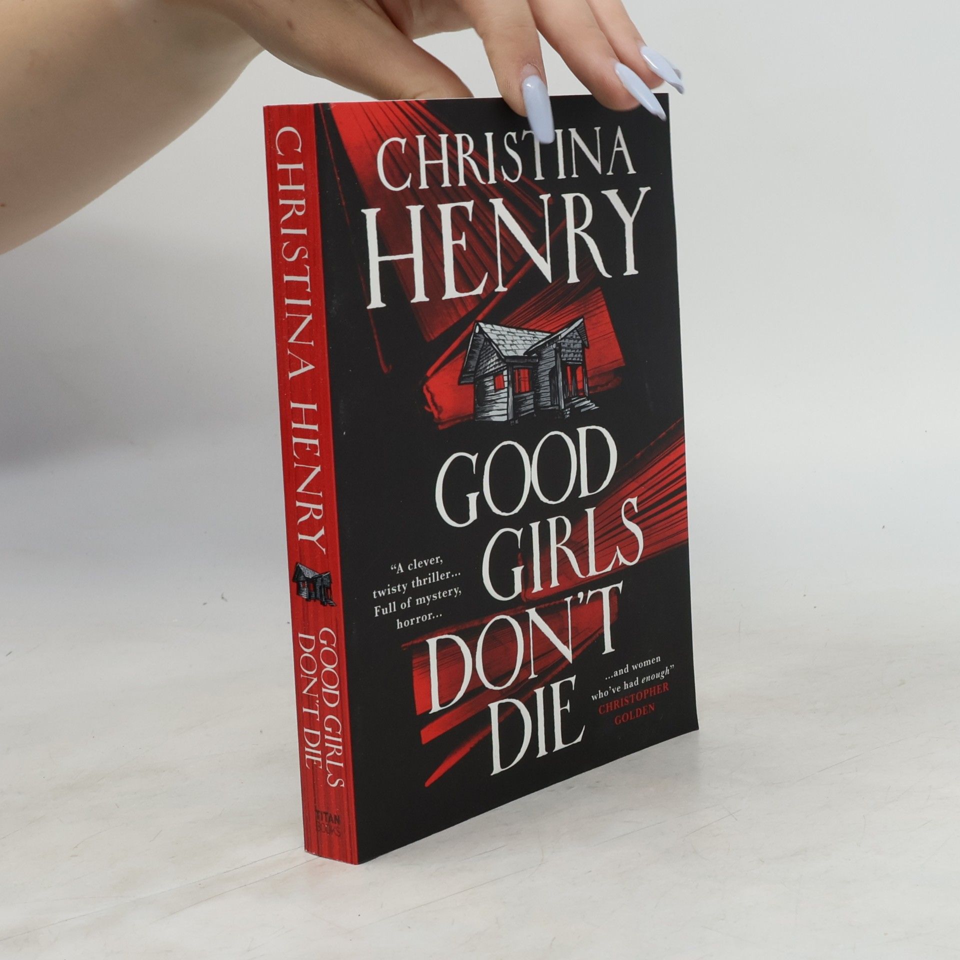 Christina Henry Good Girls Don't Die
