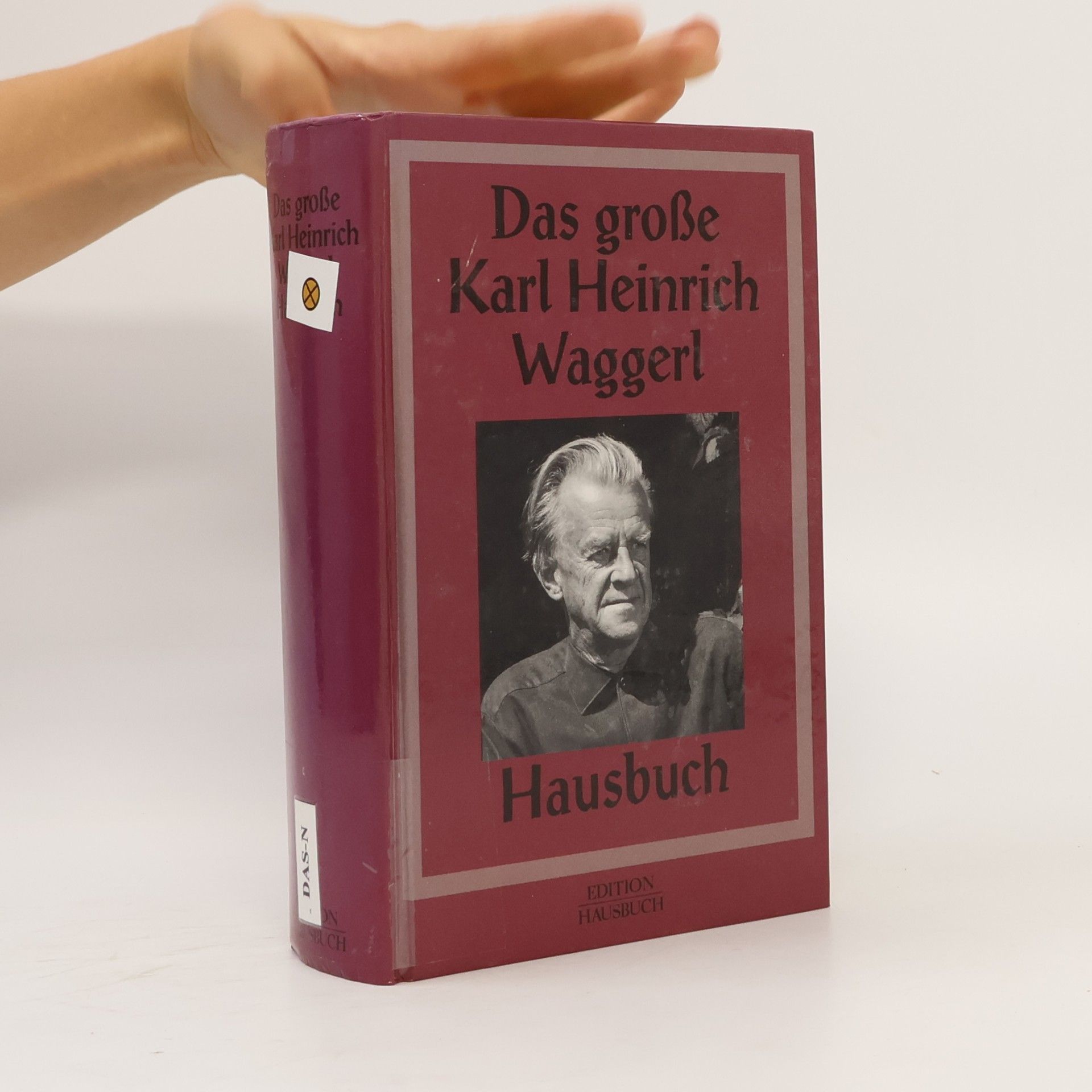 Karl Heinrich Waggerl Das grosse Karl-Heinrich-Waggerl-Hausbuch