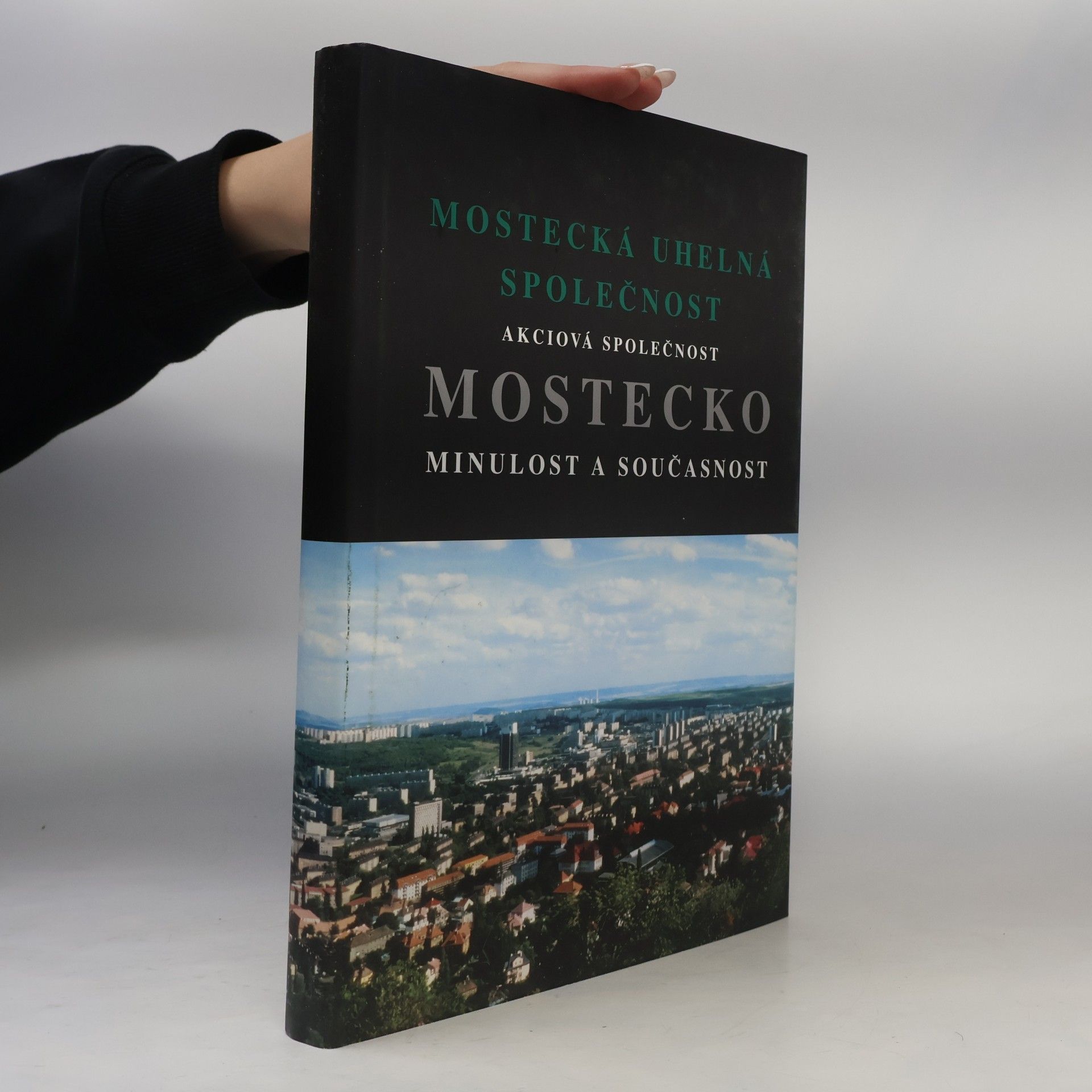Autores varios Mostecko: minulost a současnost