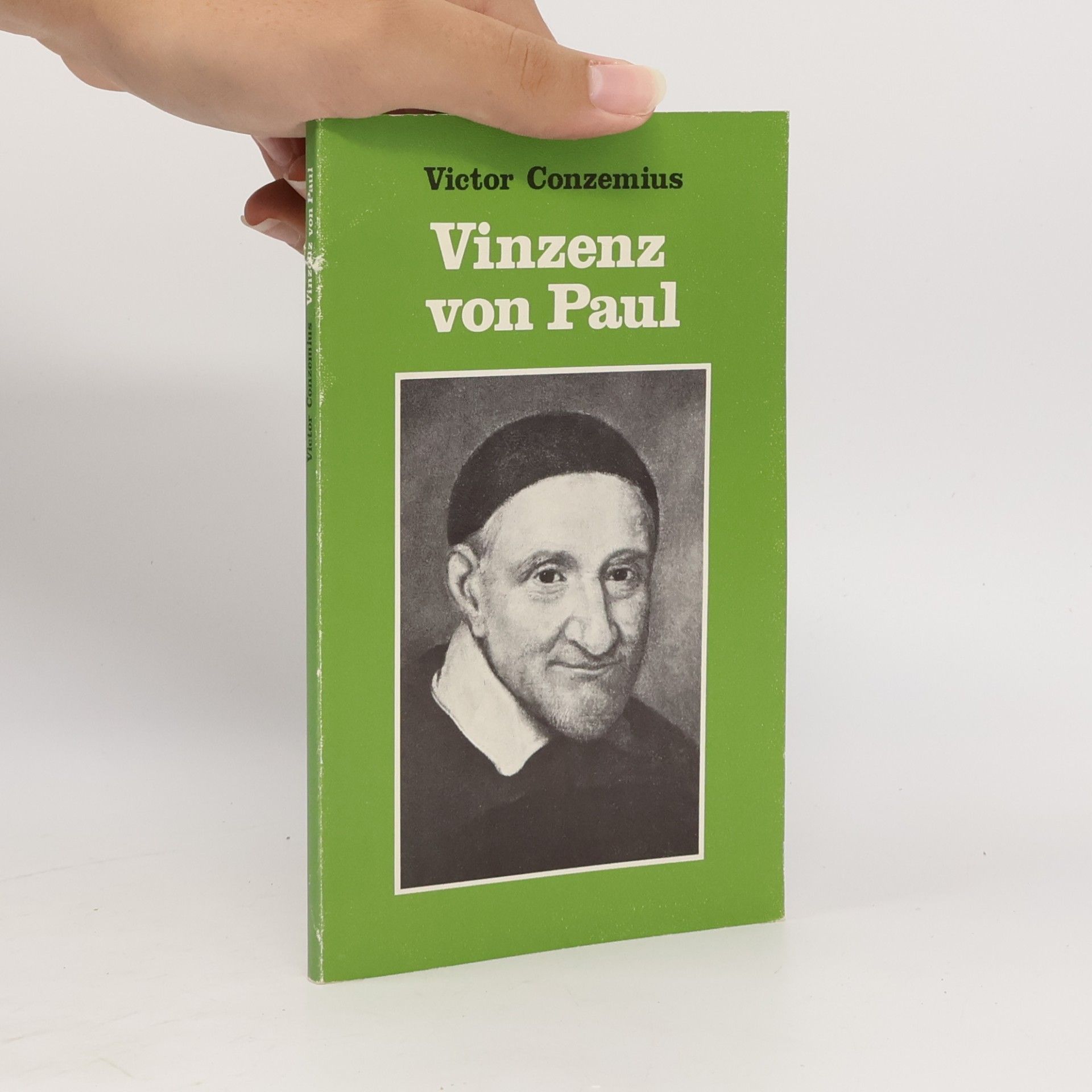 Victor Conzemius Gelebtes Christentum: Vinzenz von Paul