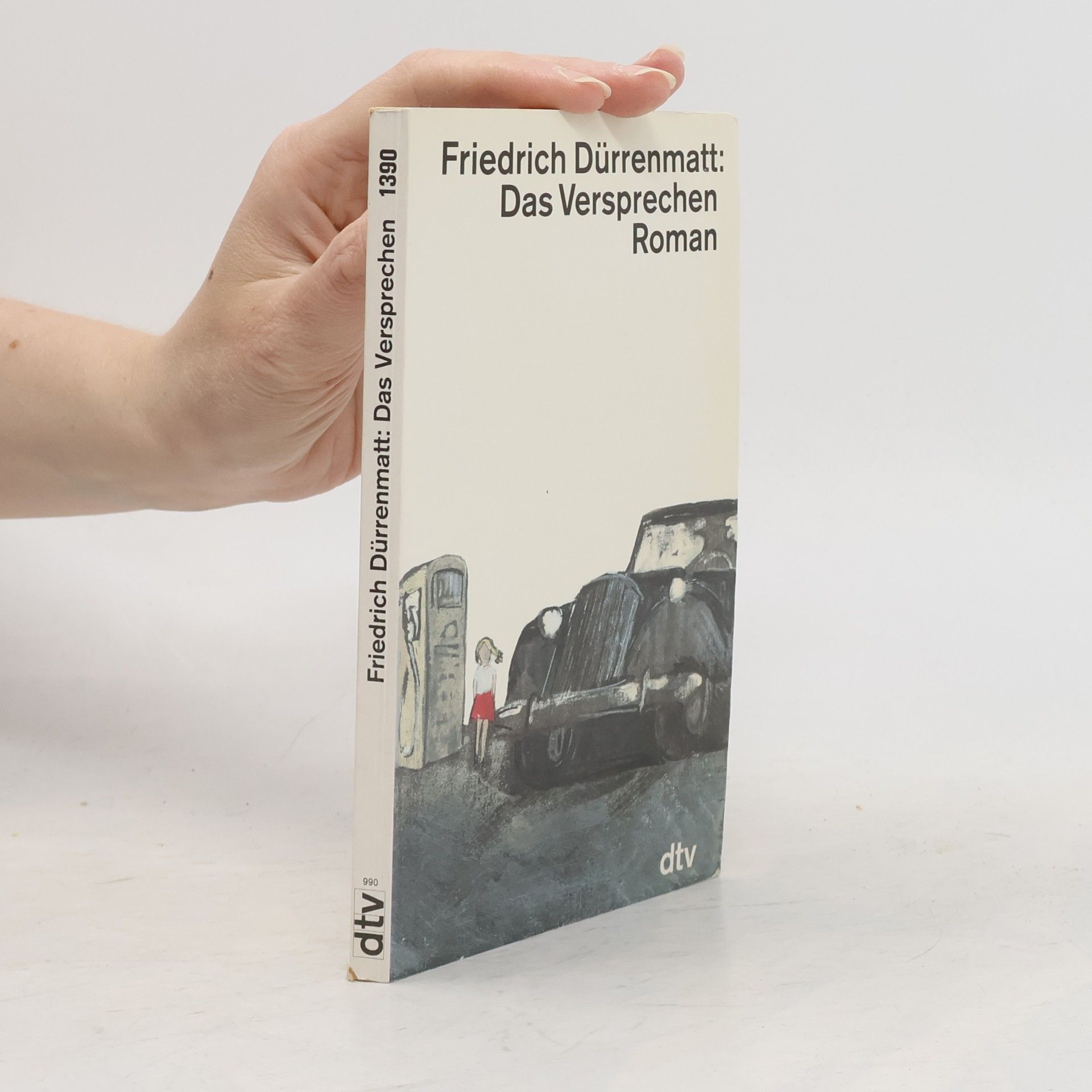 Friedrich Dürrenmatt Das Versprechen. Requiem auf der Kriminalroman