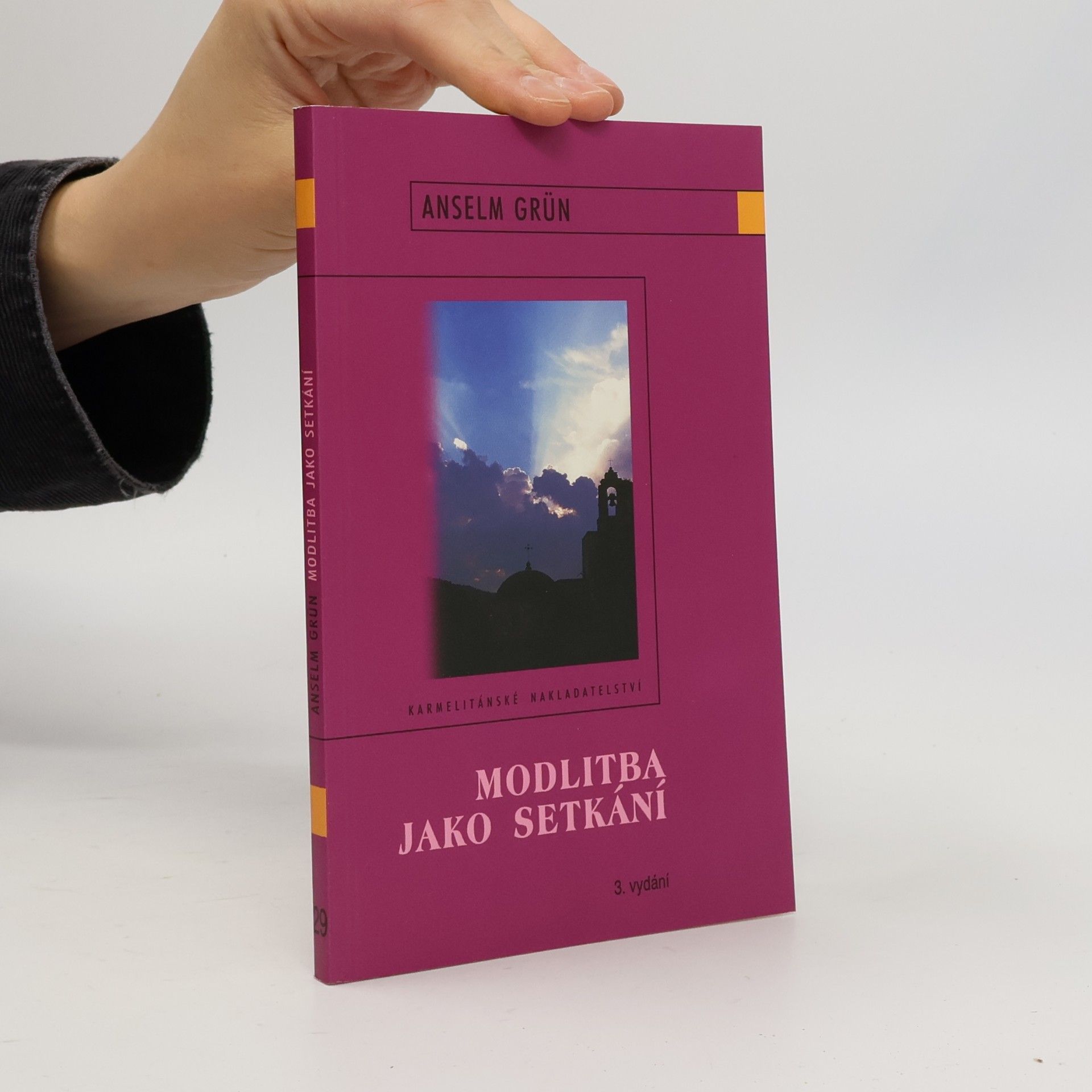 Anselm Grün Modlitba jako setkání