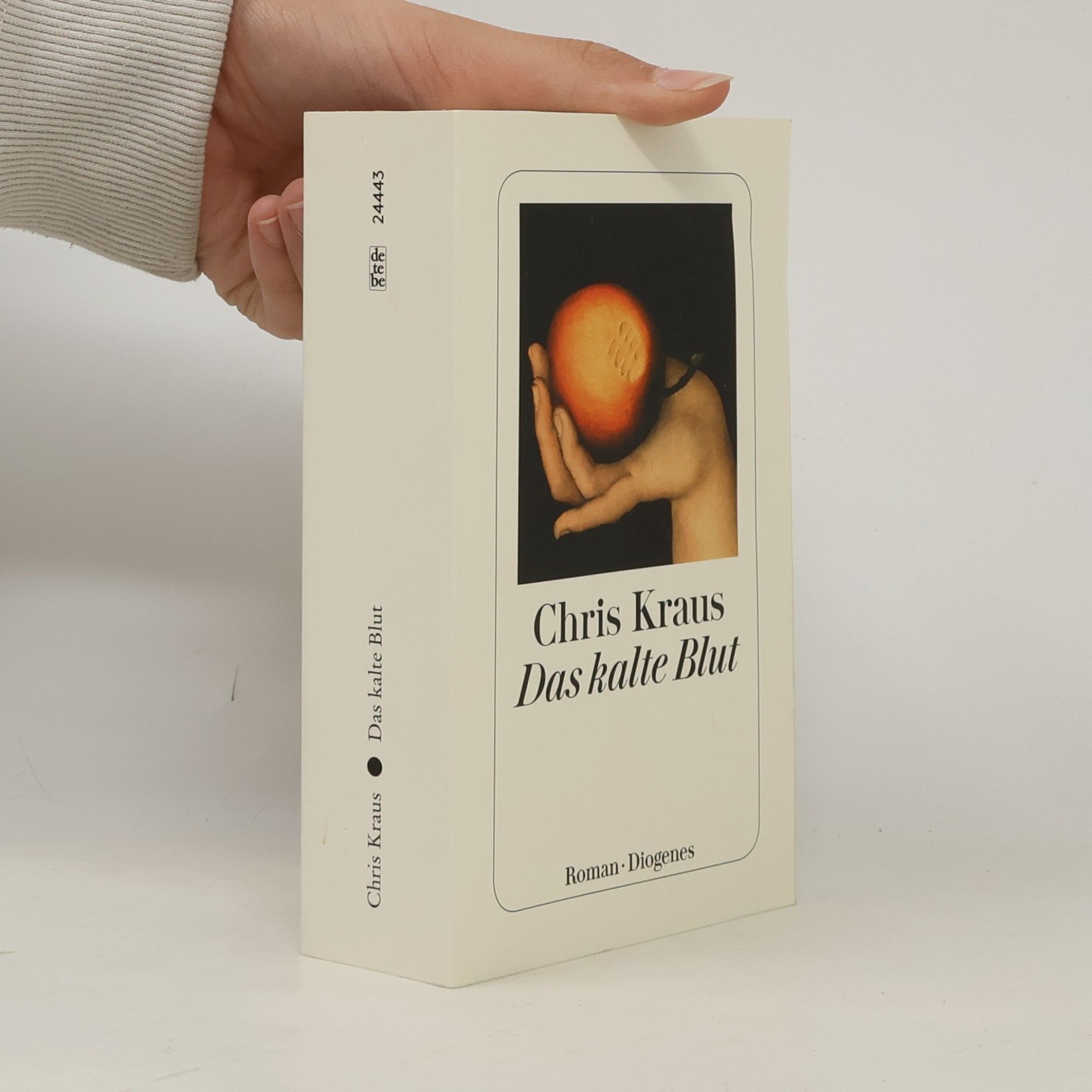 Chris Kraus Das kalte Blut