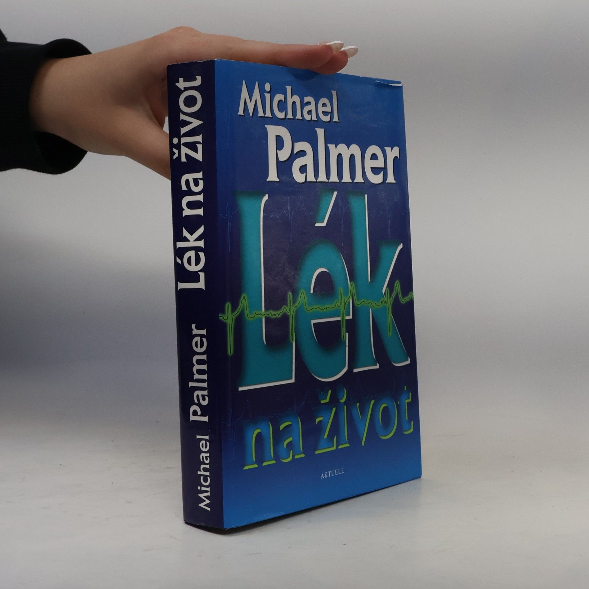 Michael Palmer Lék na život