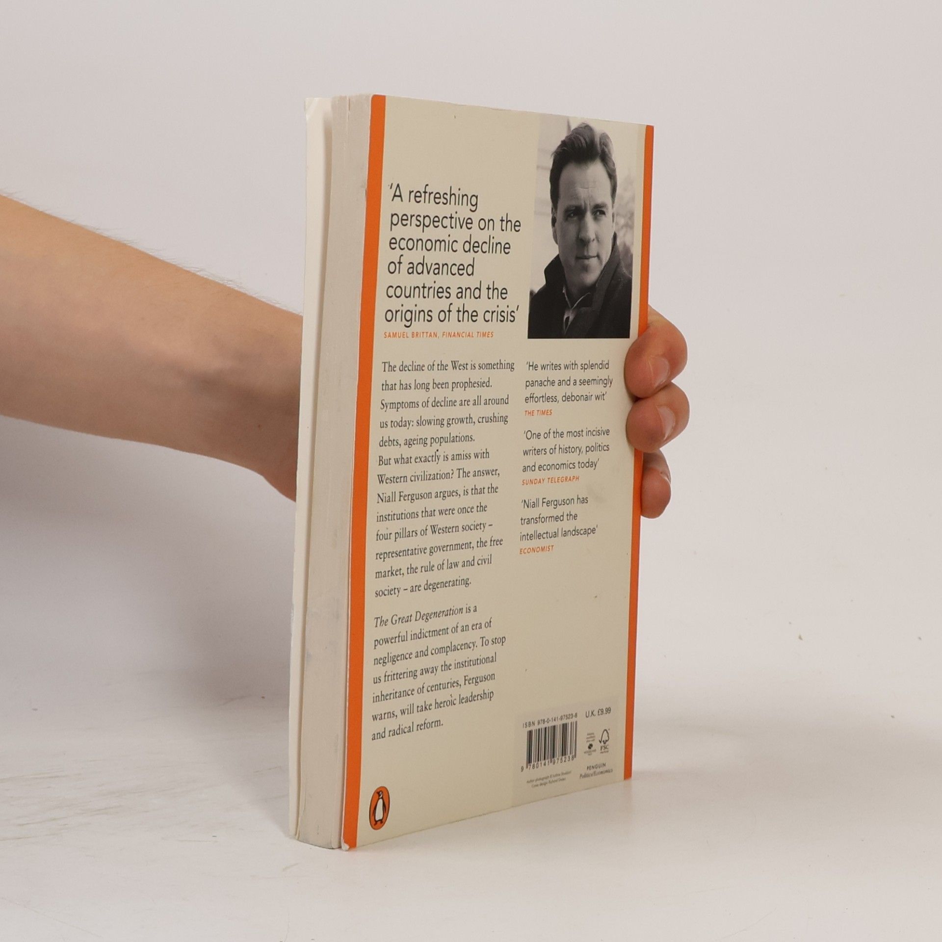 Niall Ferguson The Great Degeneration