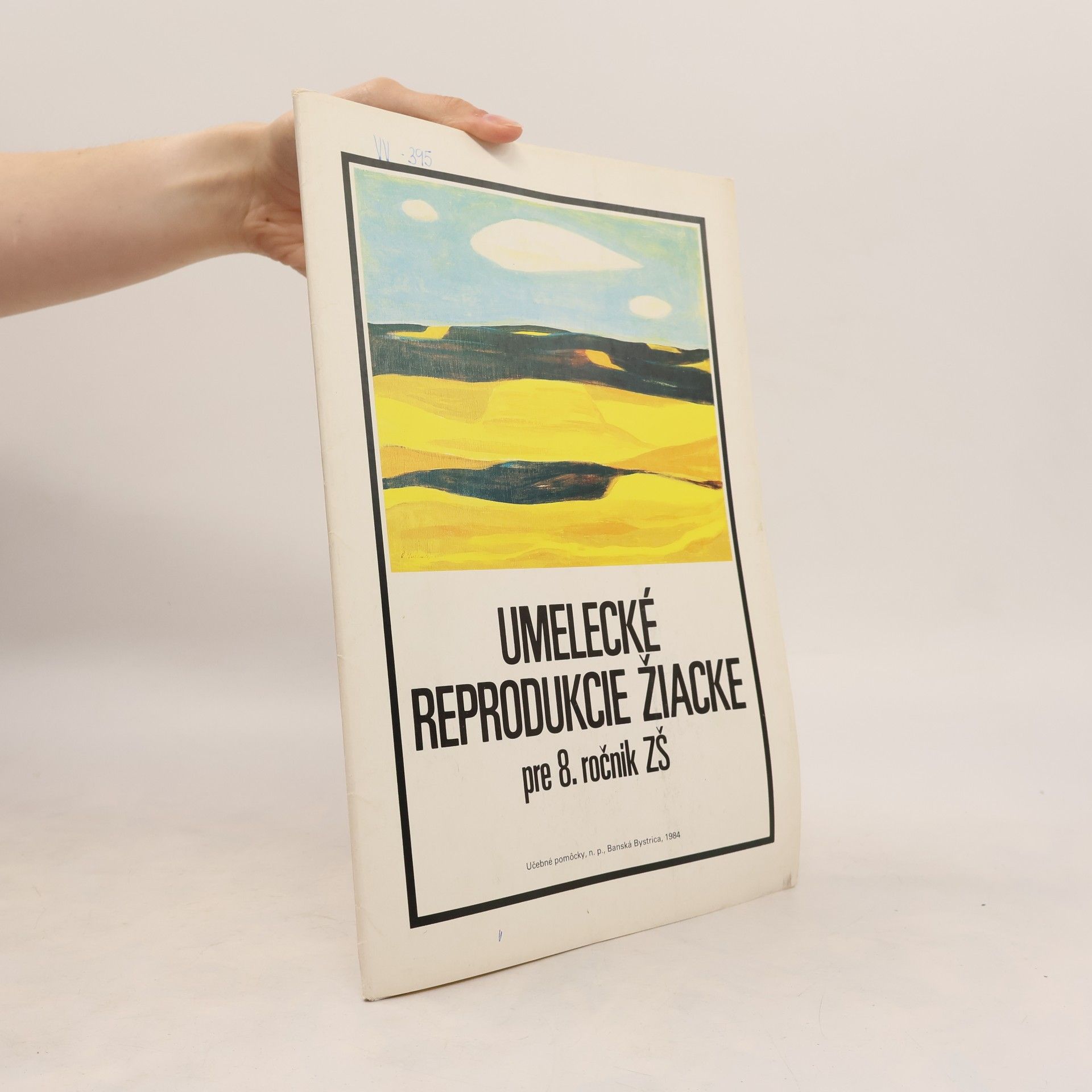 Various authors Umelecké reprodukcie žiacke pre 8. ročnik ZŠ