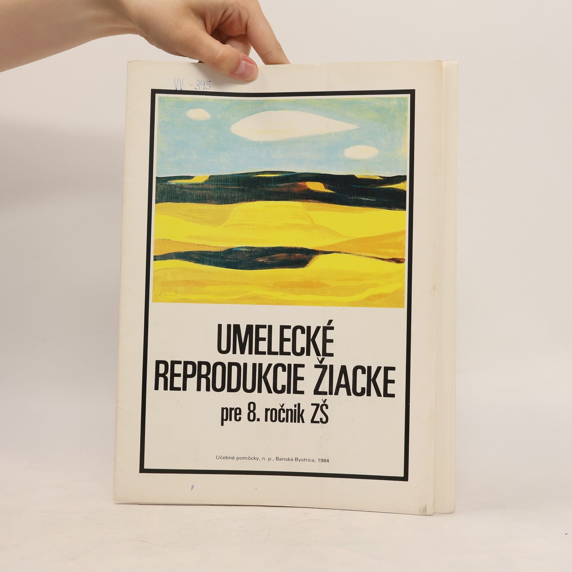 Various authors Umelecké reprodukcie žiacke pre 8. ročnik ZŠ