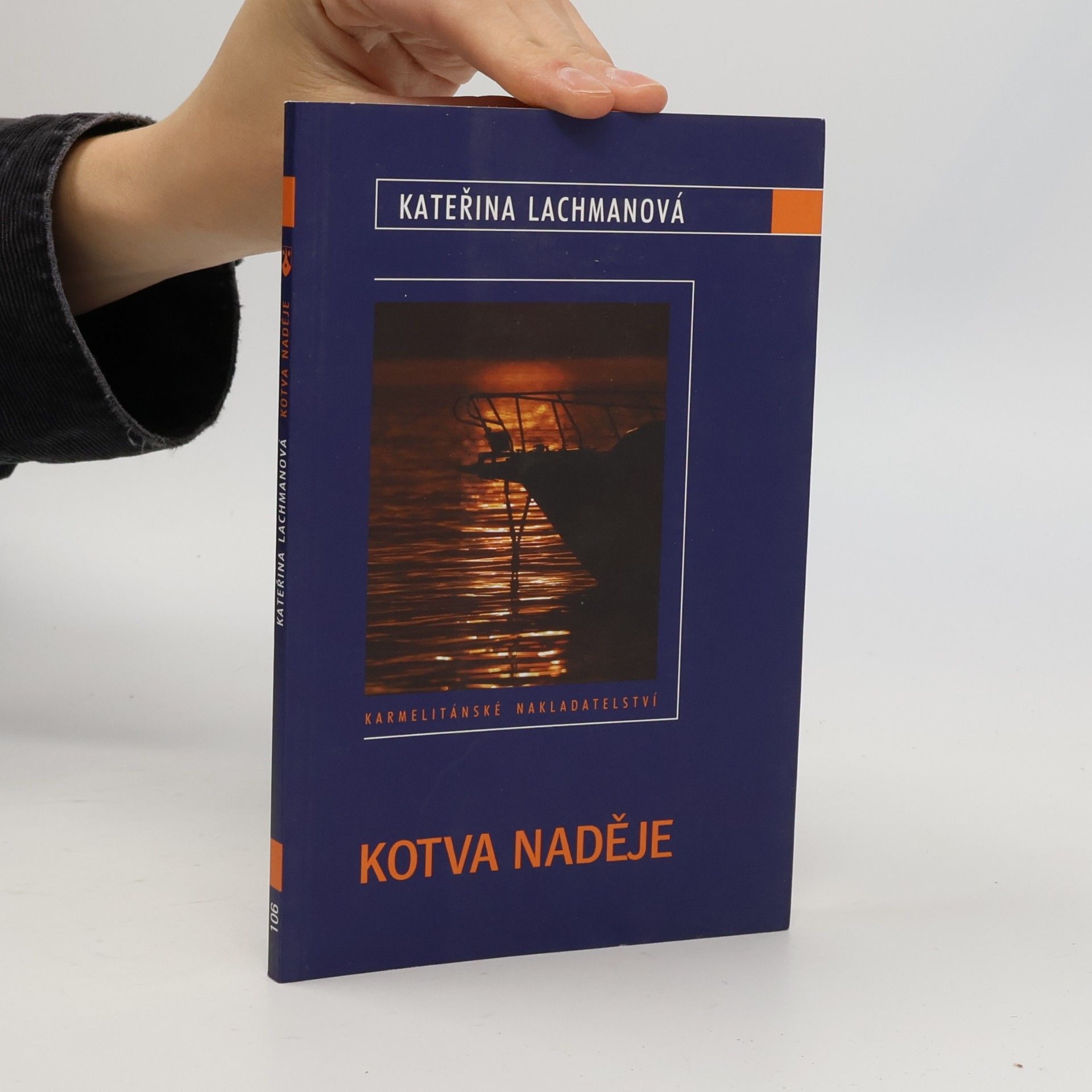 Kateřina Lachmanová Kotva naděje
