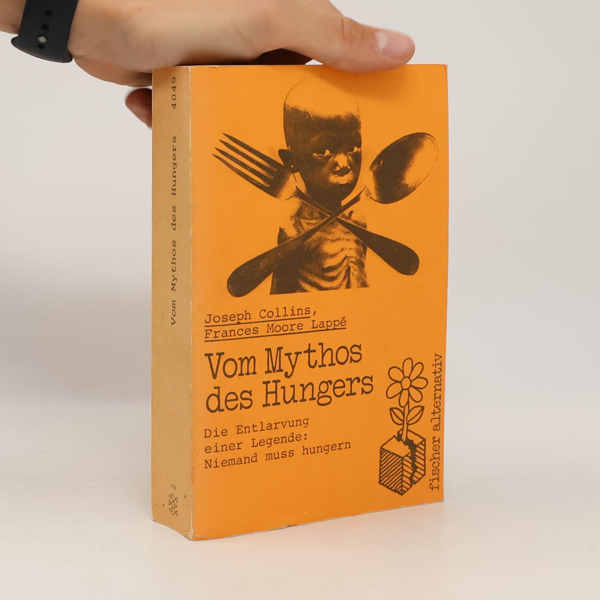 Joseph Collins Vom Mythos des Hungers