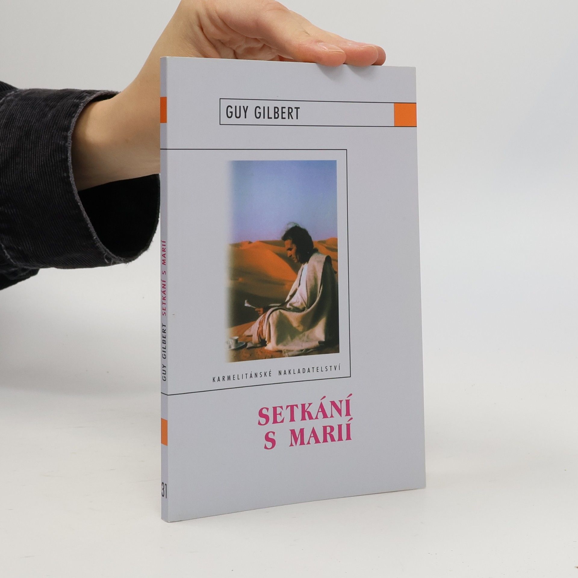 Guy Gilbert Setkání s Marií