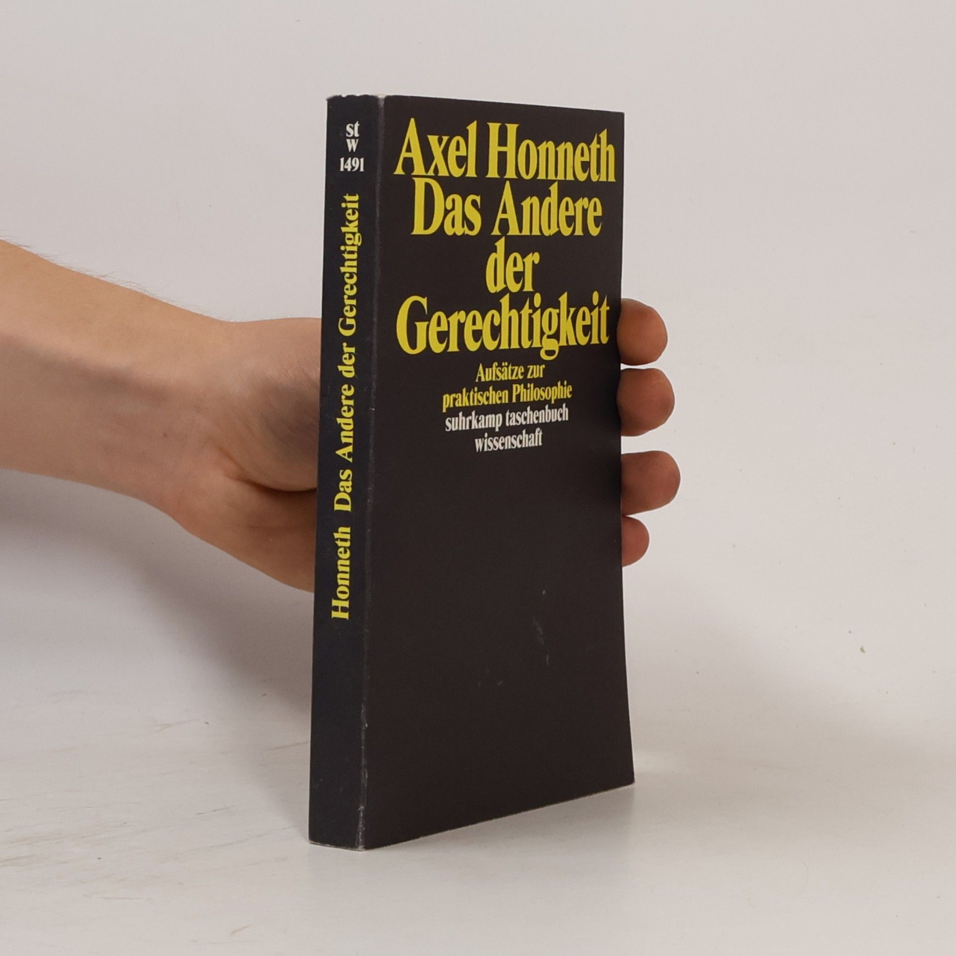 Axel Honneth Suhrkamp Taschenbuch Wissenschaft - 1491: Das Andere der Gerechtigkeit